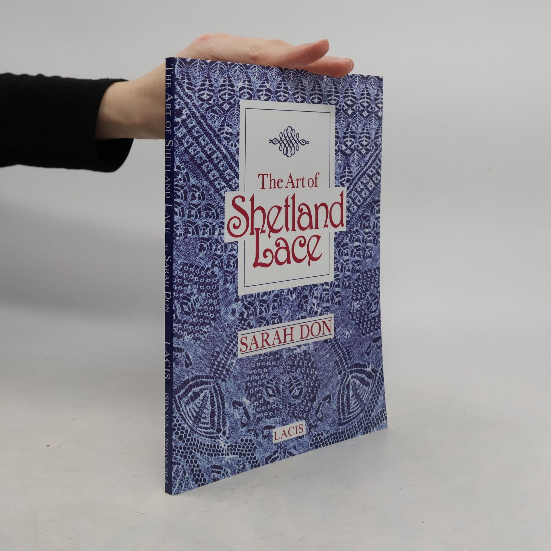 Sarah Don The Art of Shetland Lace