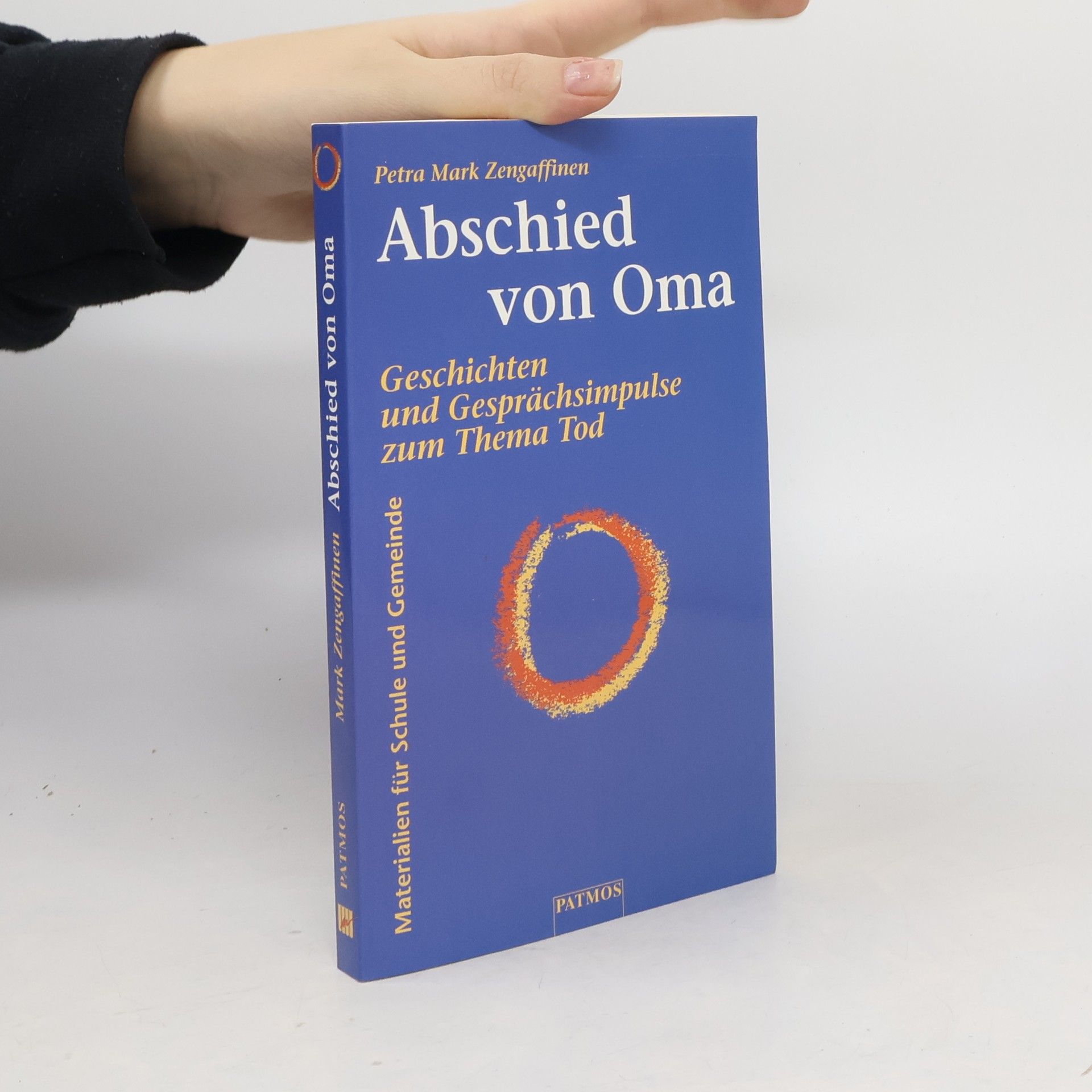 Petra Mark Zengaffinen Abschied von Oma