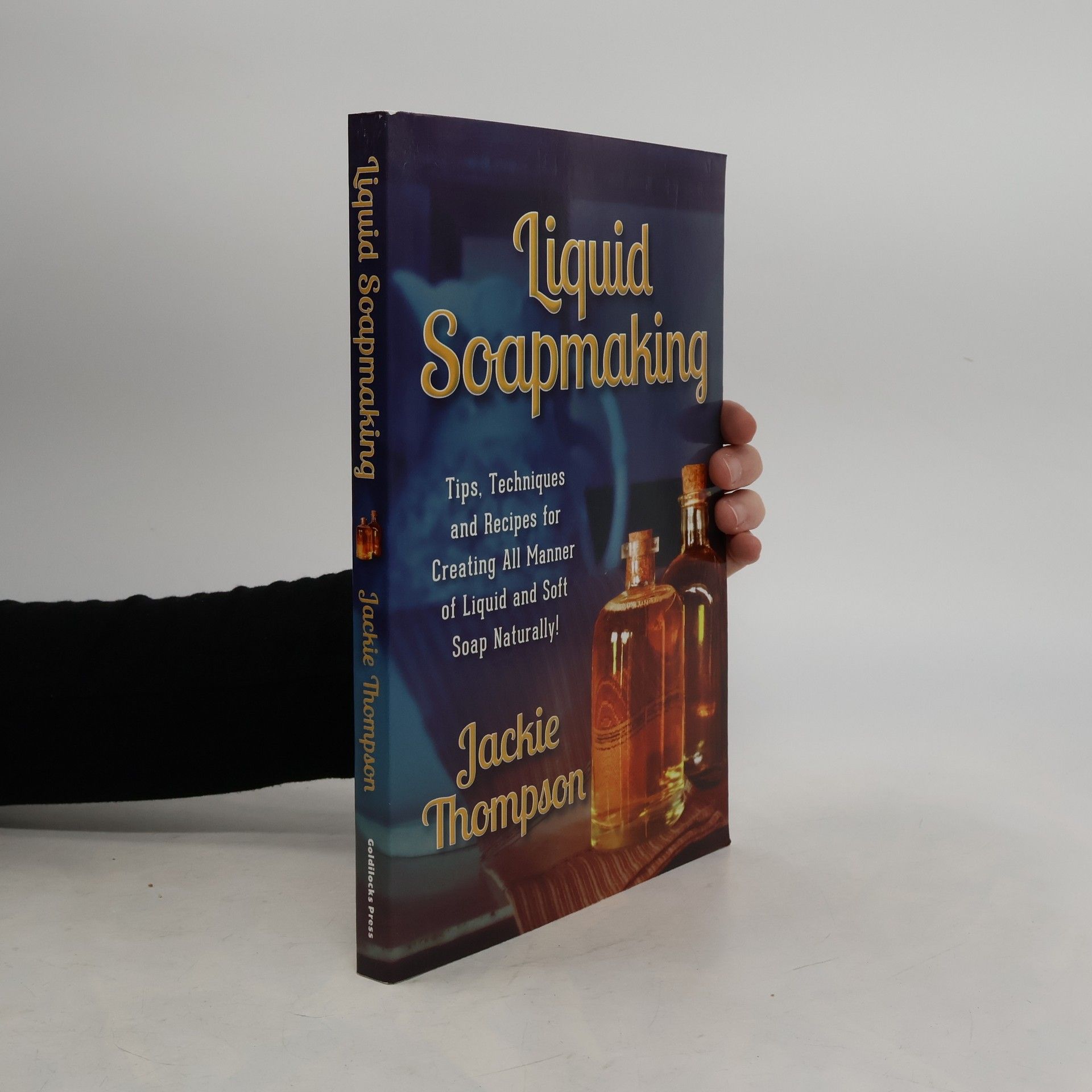 Jami Birdsong Liquid Soapmaking