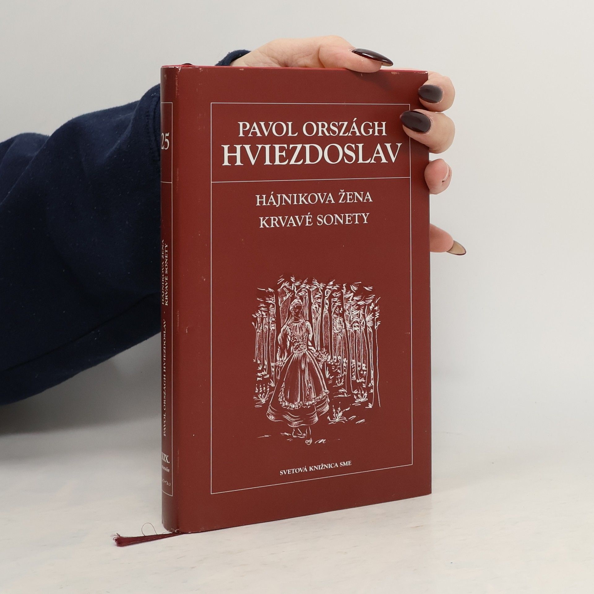 Hájnikova žena. Krvavé sonety