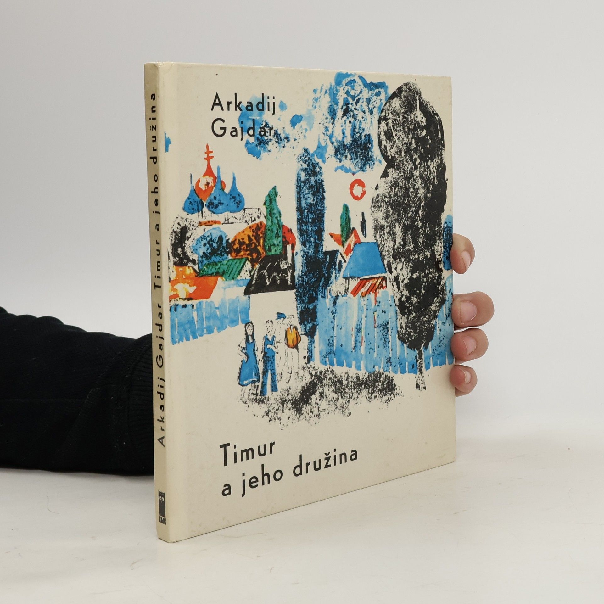Arkadij Petrovič Gajdar Timur a jeho družina