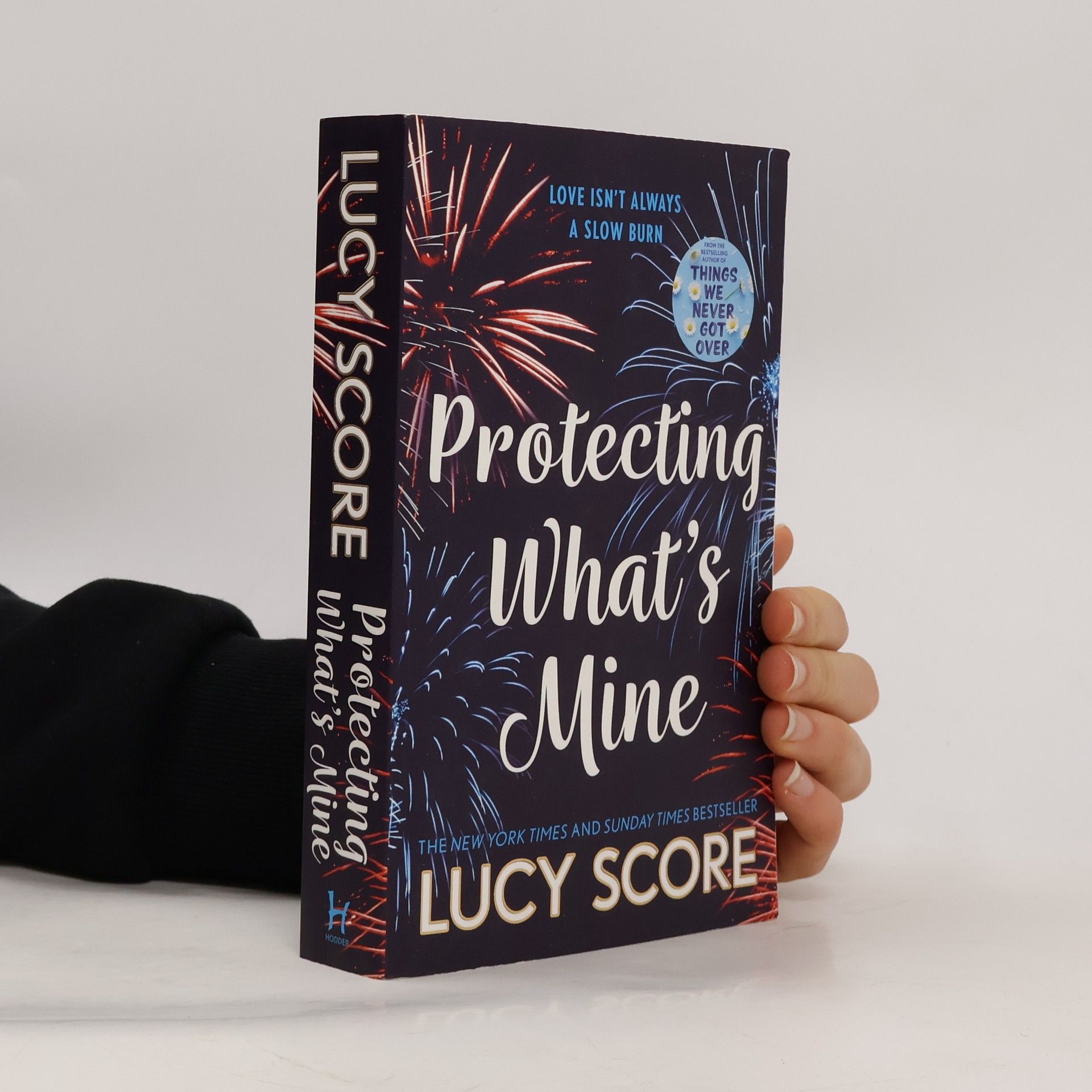 Lucy Score Protecting What´s Mine: the stunning small town love story from the author of Things We Never Got Over