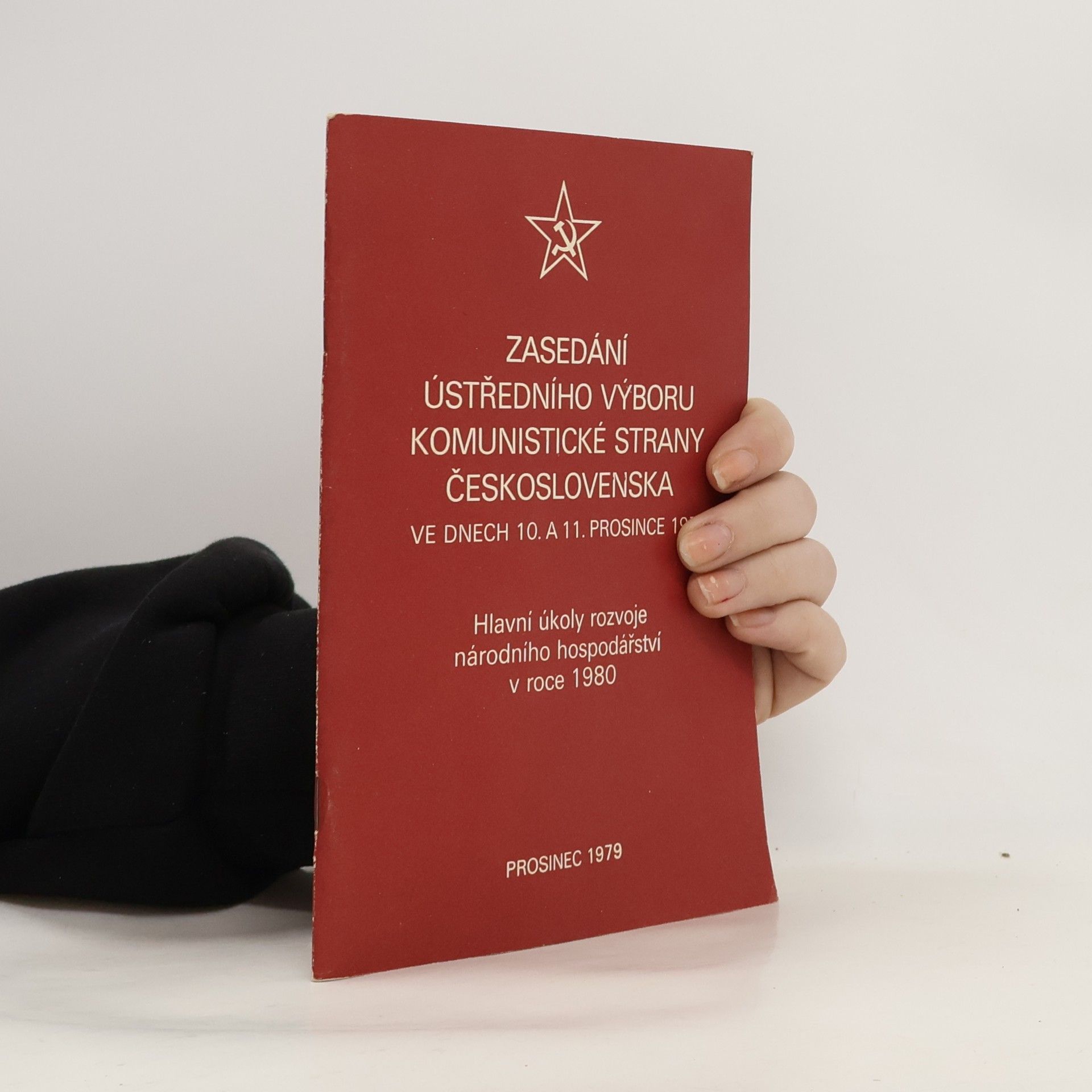 Various authors Zasedání ústředního výboru komunistické strany Československa
