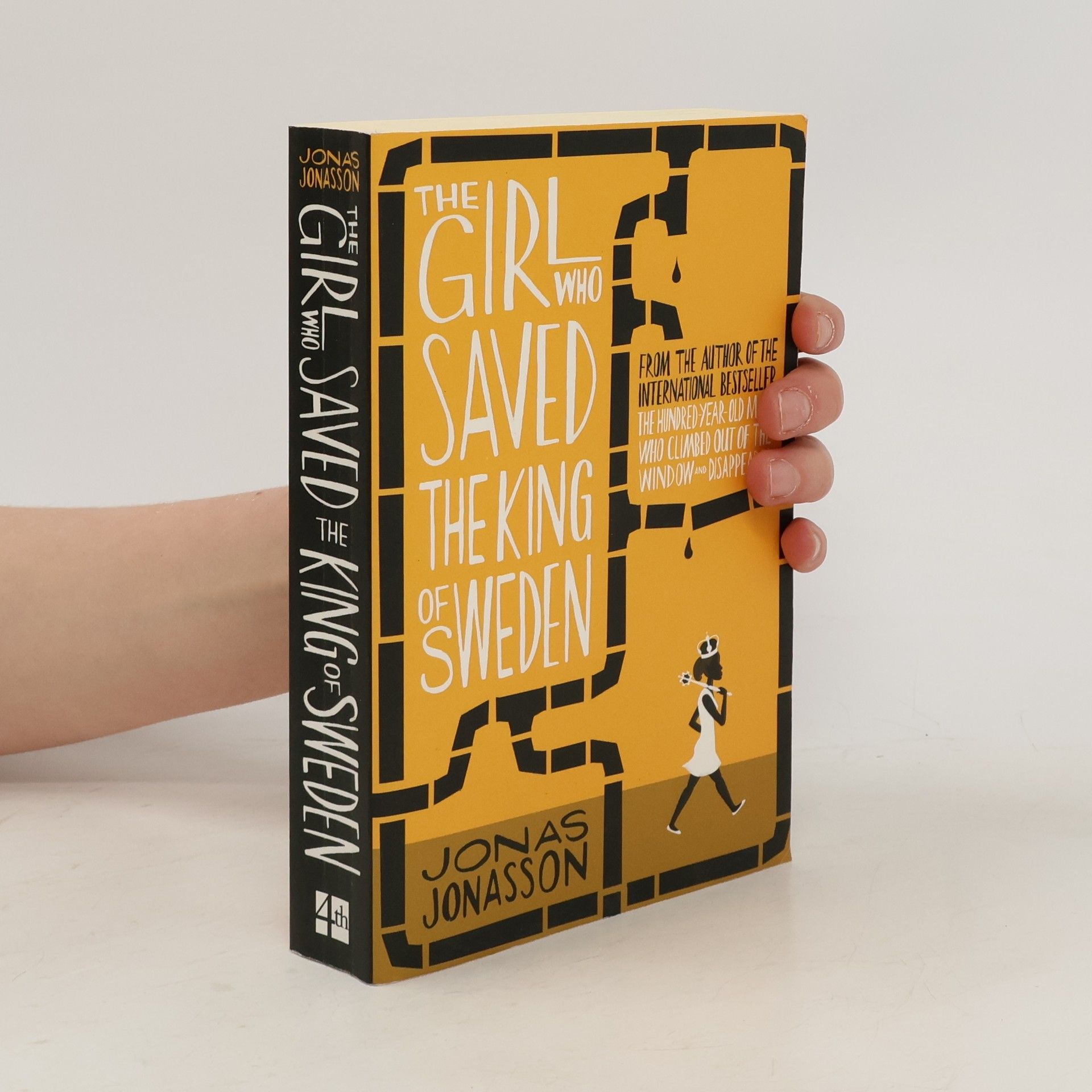 Jonas Jonasson The Girl who Saved the King of Sweden
