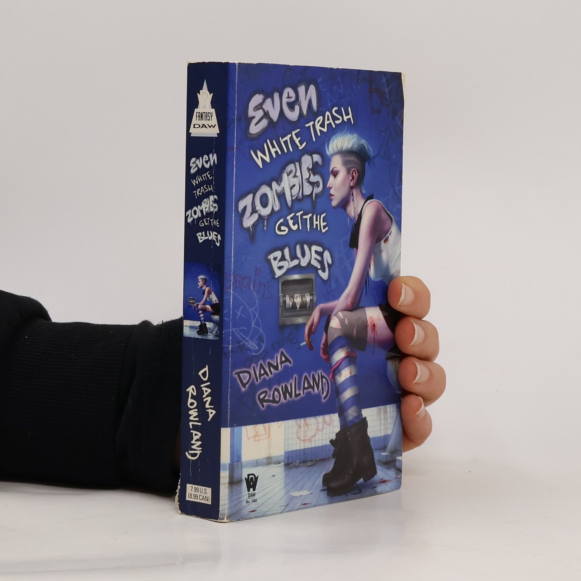 Diana Rowland Even White Trash Zombies Get the Blues