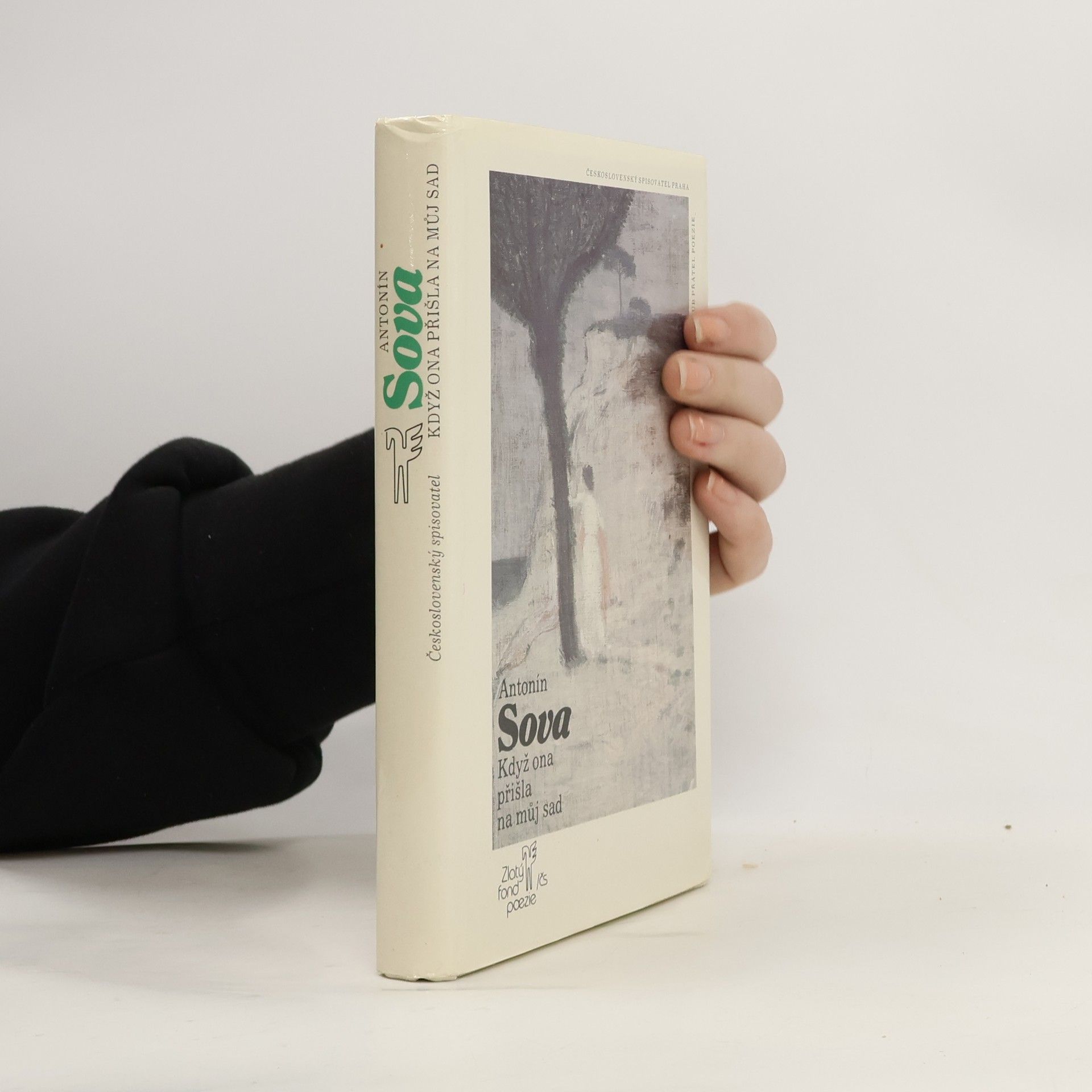 Antonín Sova Když ona přišla na můj sad