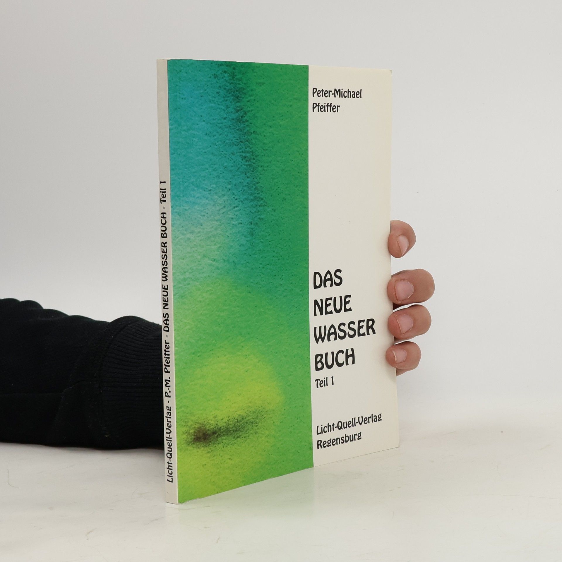 Peter-Michael Pfeiffer Das neue Wasser-Buch