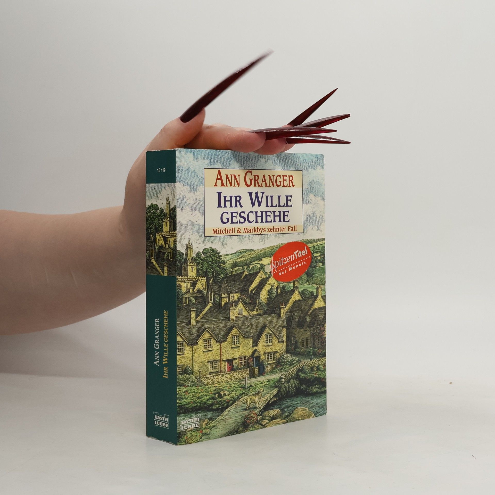 Ann Granger Ihr Wille geschehe