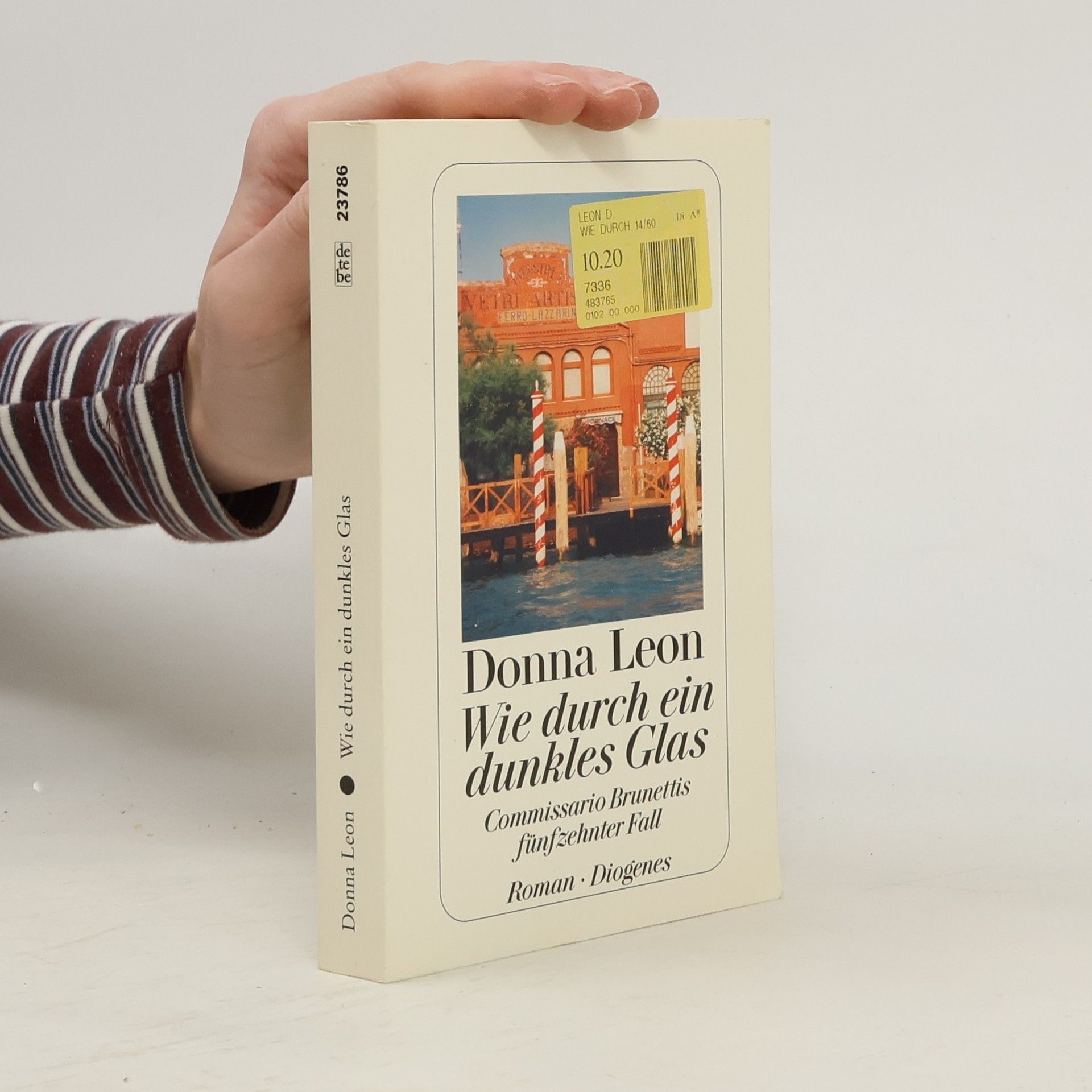 Donna Leon Wie durch ein dunkles Glas