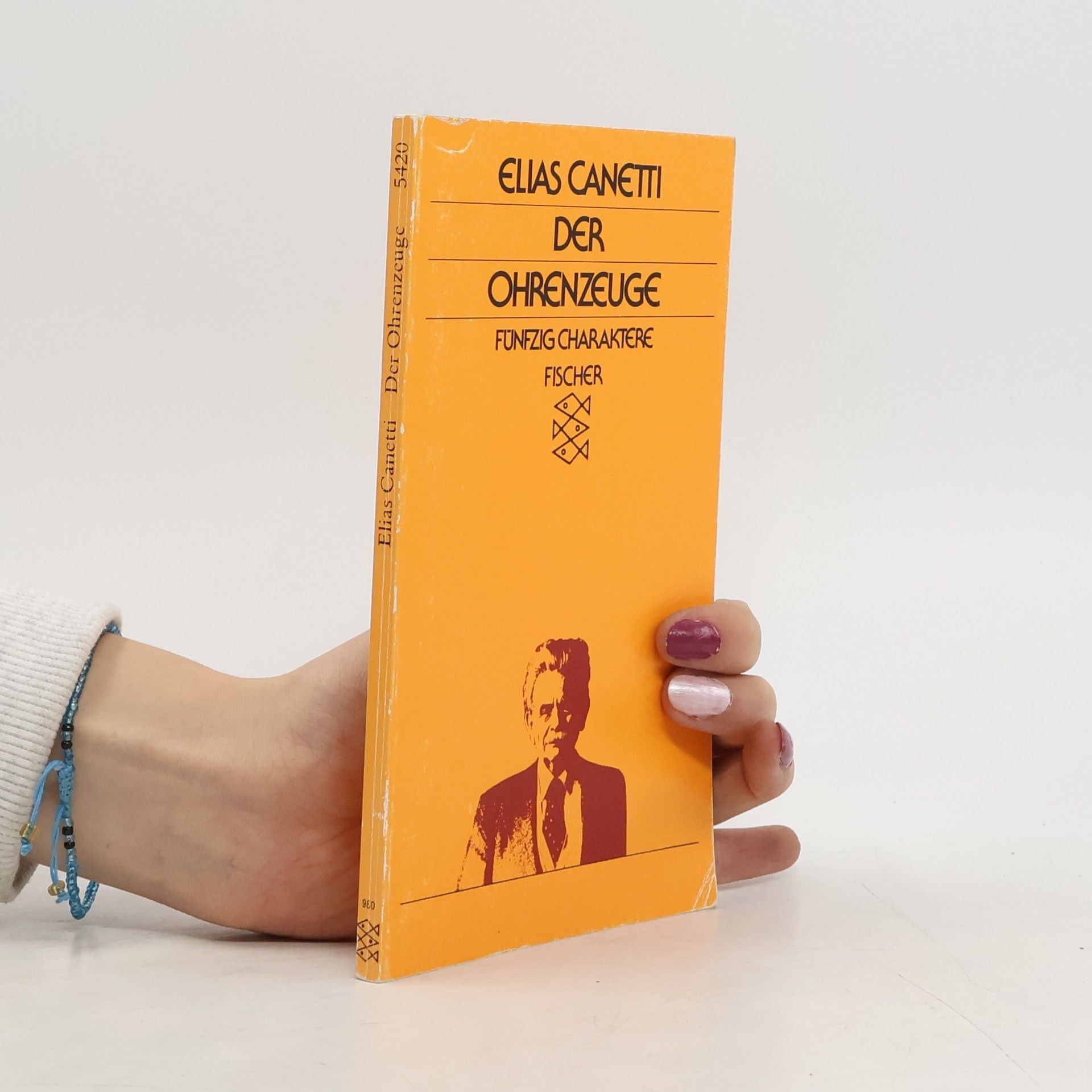 Elias Canetti Der Ohrenzeuge