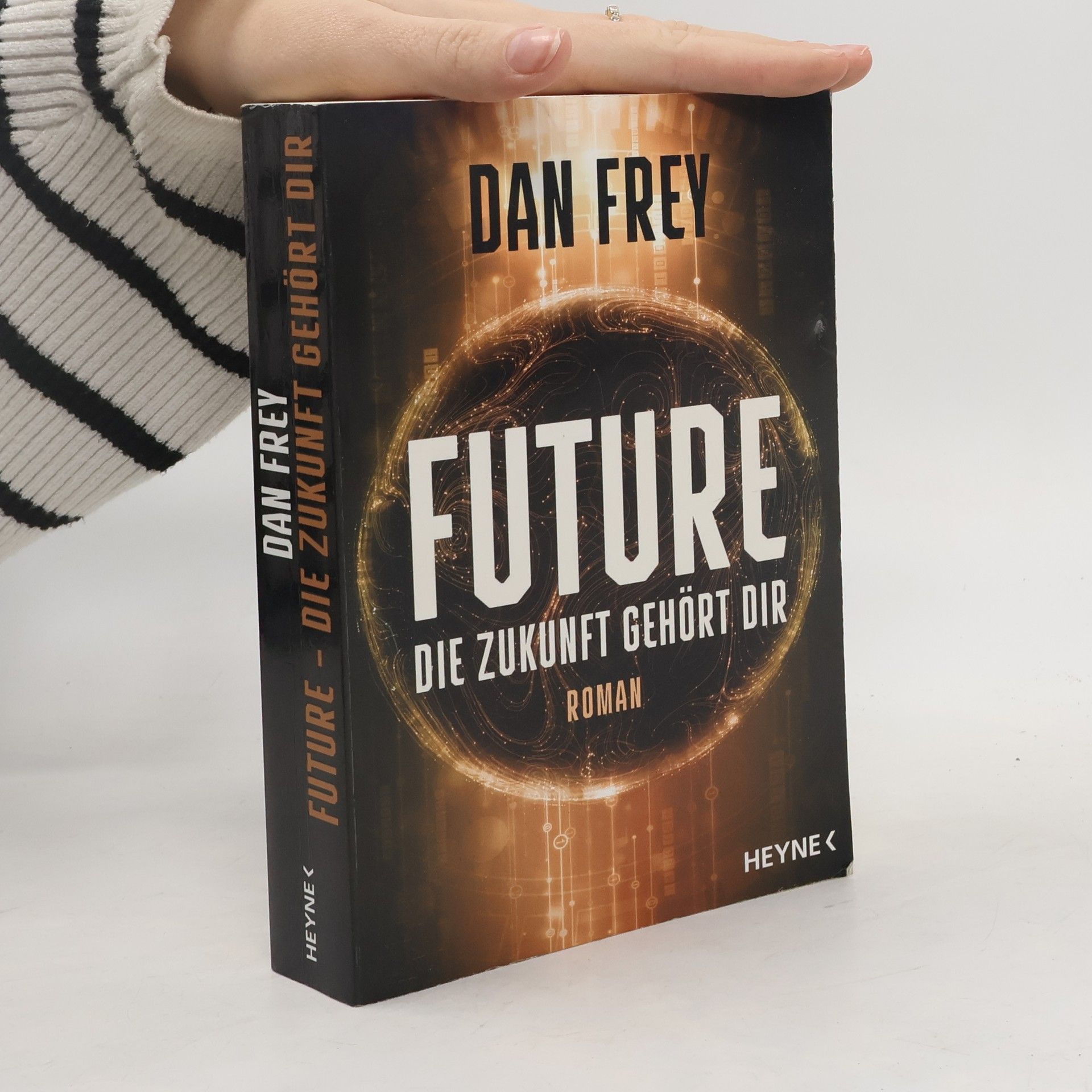 Dan Frey Future - Die Zukunft gehört dir