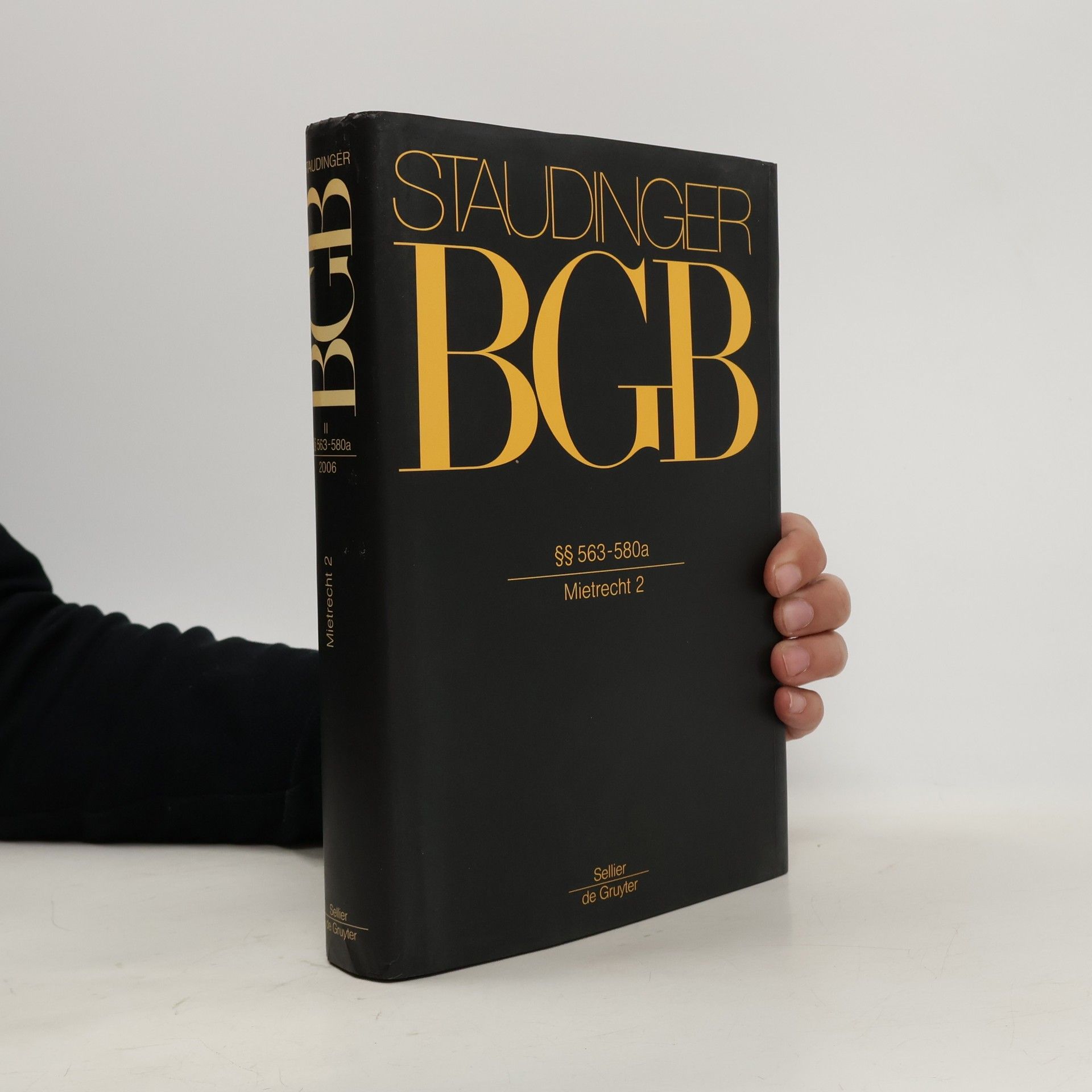 Julius von Staudinger Staudinger - 2: Kommentar zum Bürgerlichen Gesetzbuch. §§ 563-580A