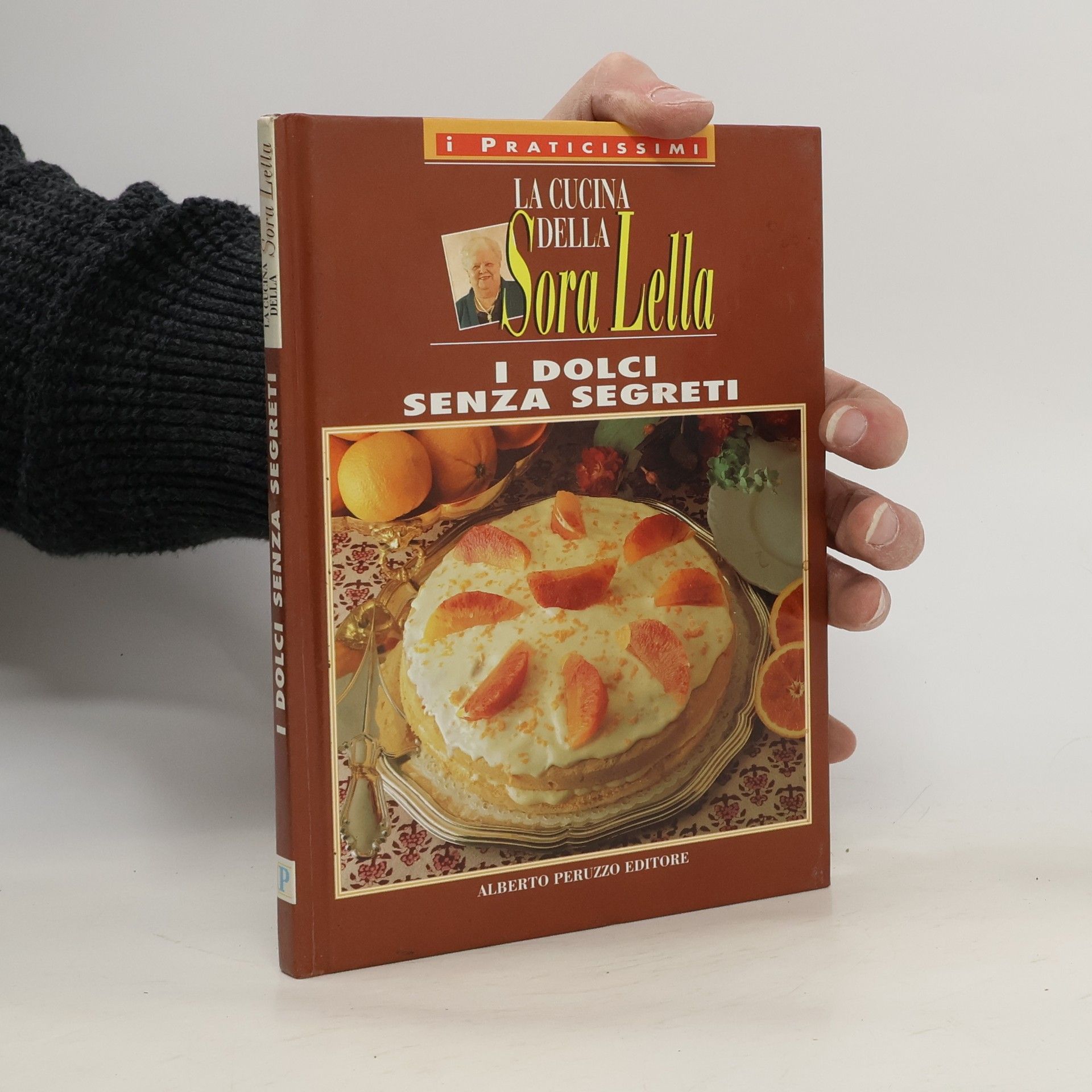 Autores varios La Cucina Della Sora Lella. I dolci senza segreti
