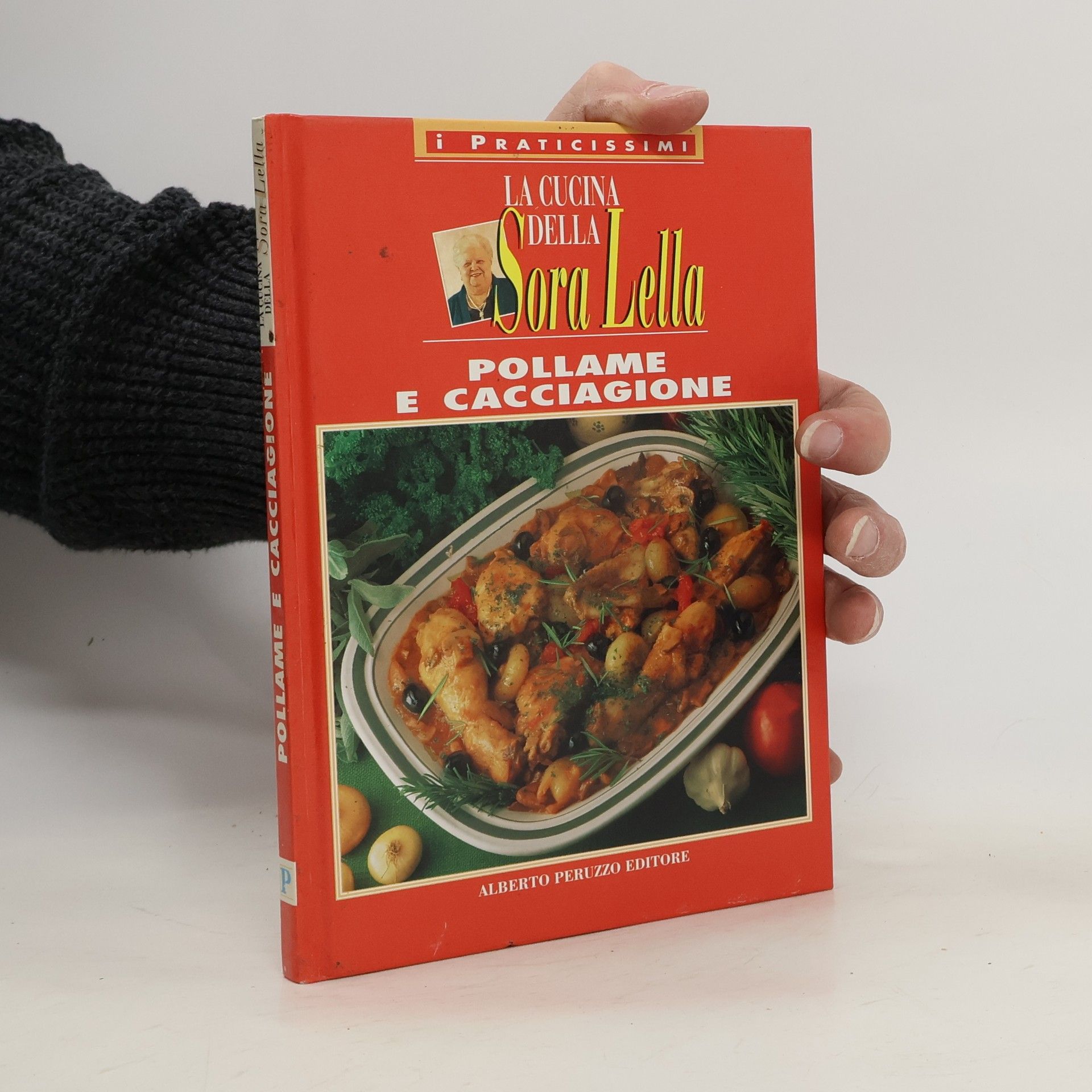 Autores varios La Cucina Della Sora Lella. Pollame e Cacciagione