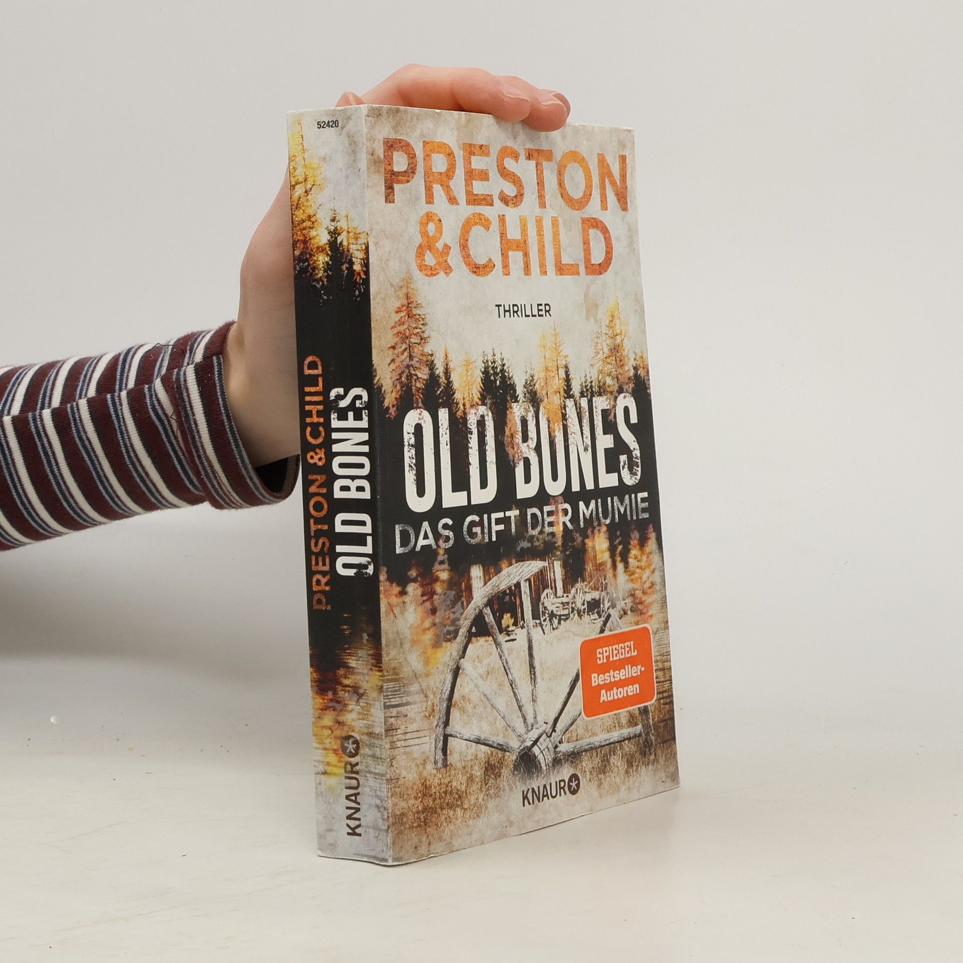 Douglas Preston Old bones - das Gift der Mumie