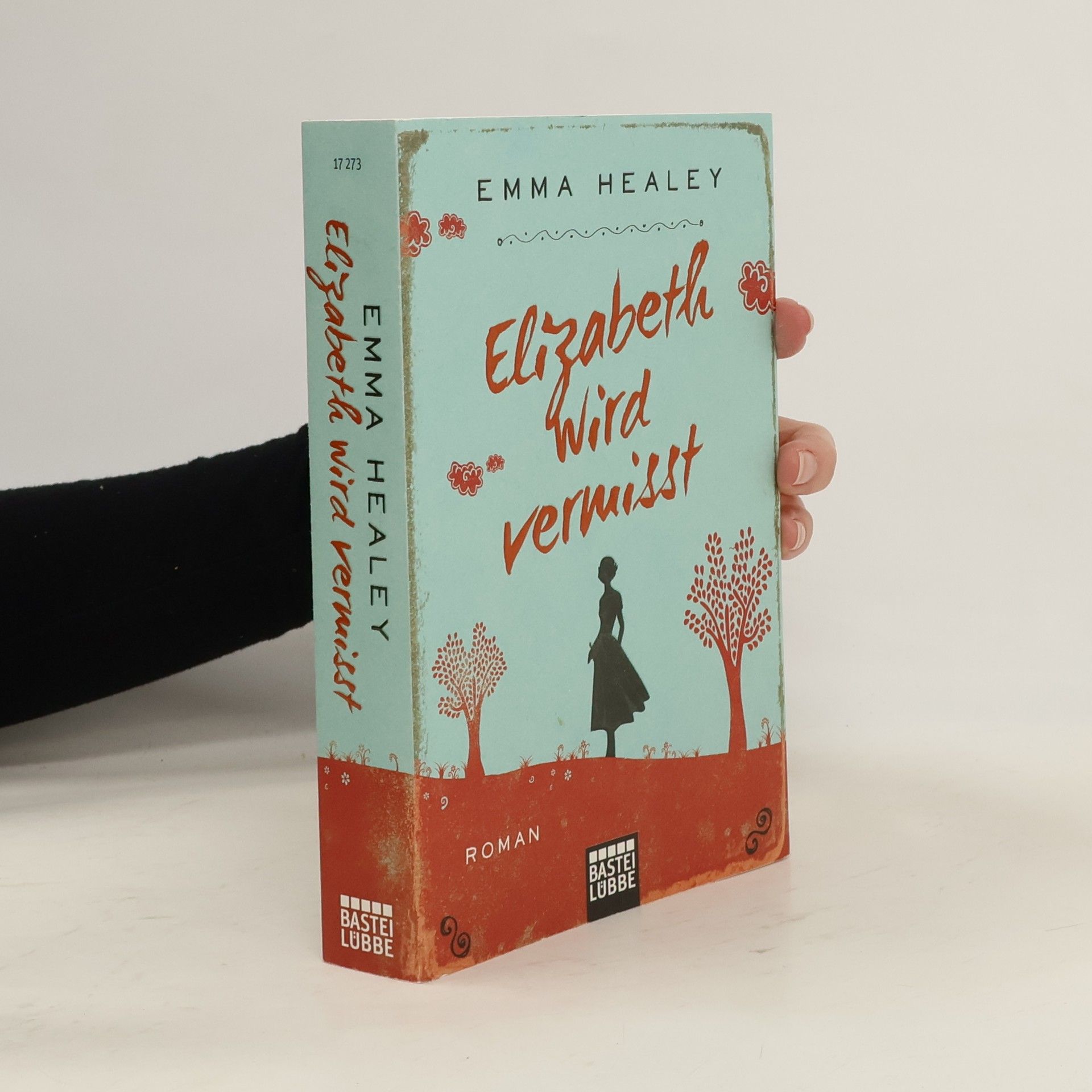 Emma Healey Elizabeth wird vermisst