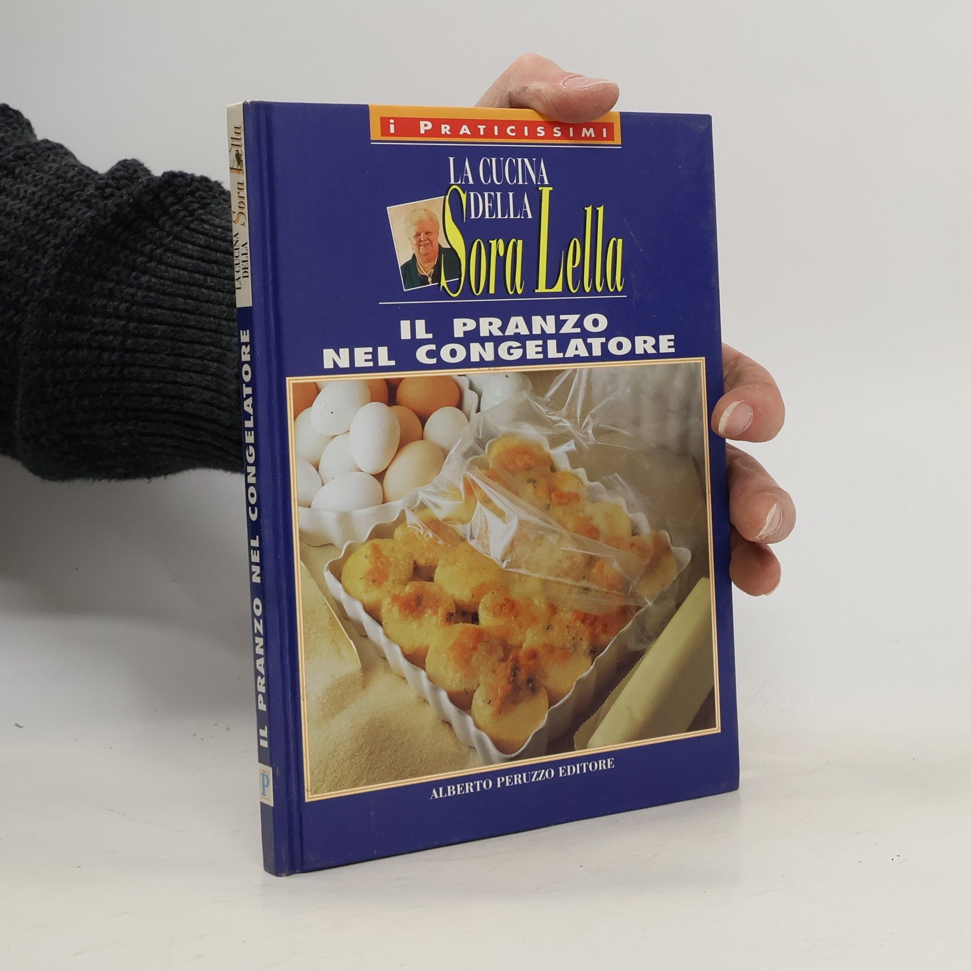 Autores varios La Cucina Della Sora Lella. Il Pranzo nel Congelatore