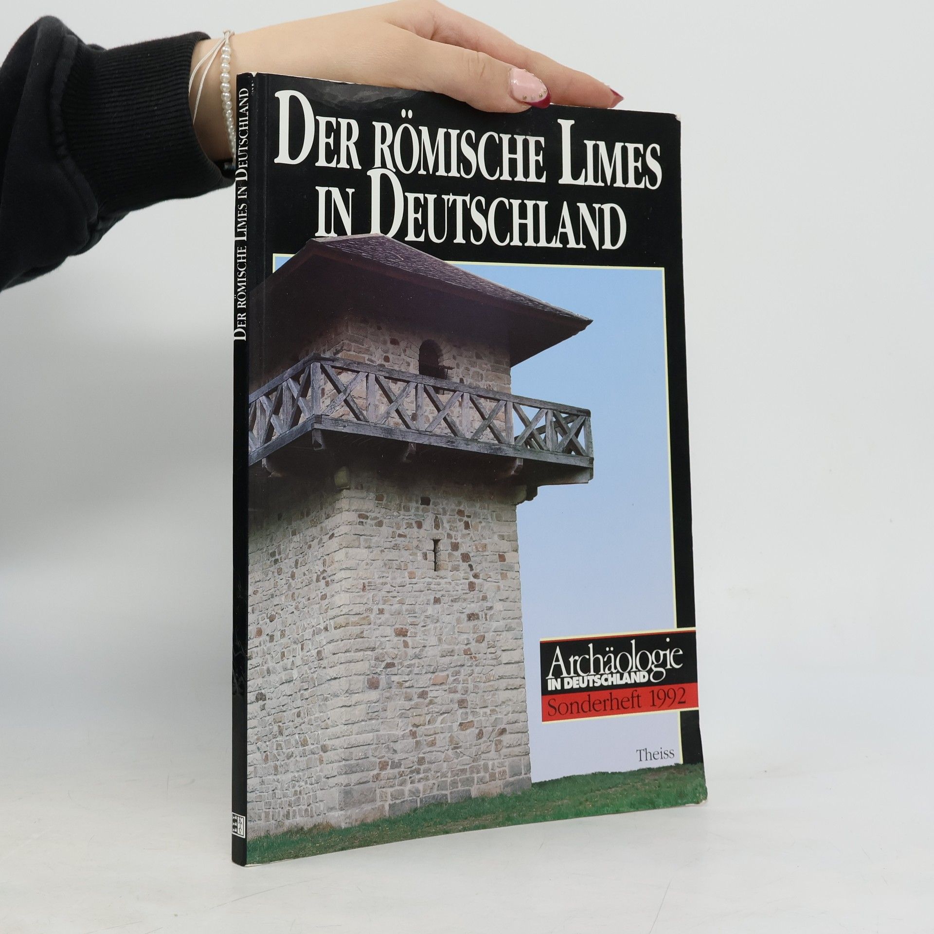 Gabriele Süsskind Der römische Limes in Deutschland