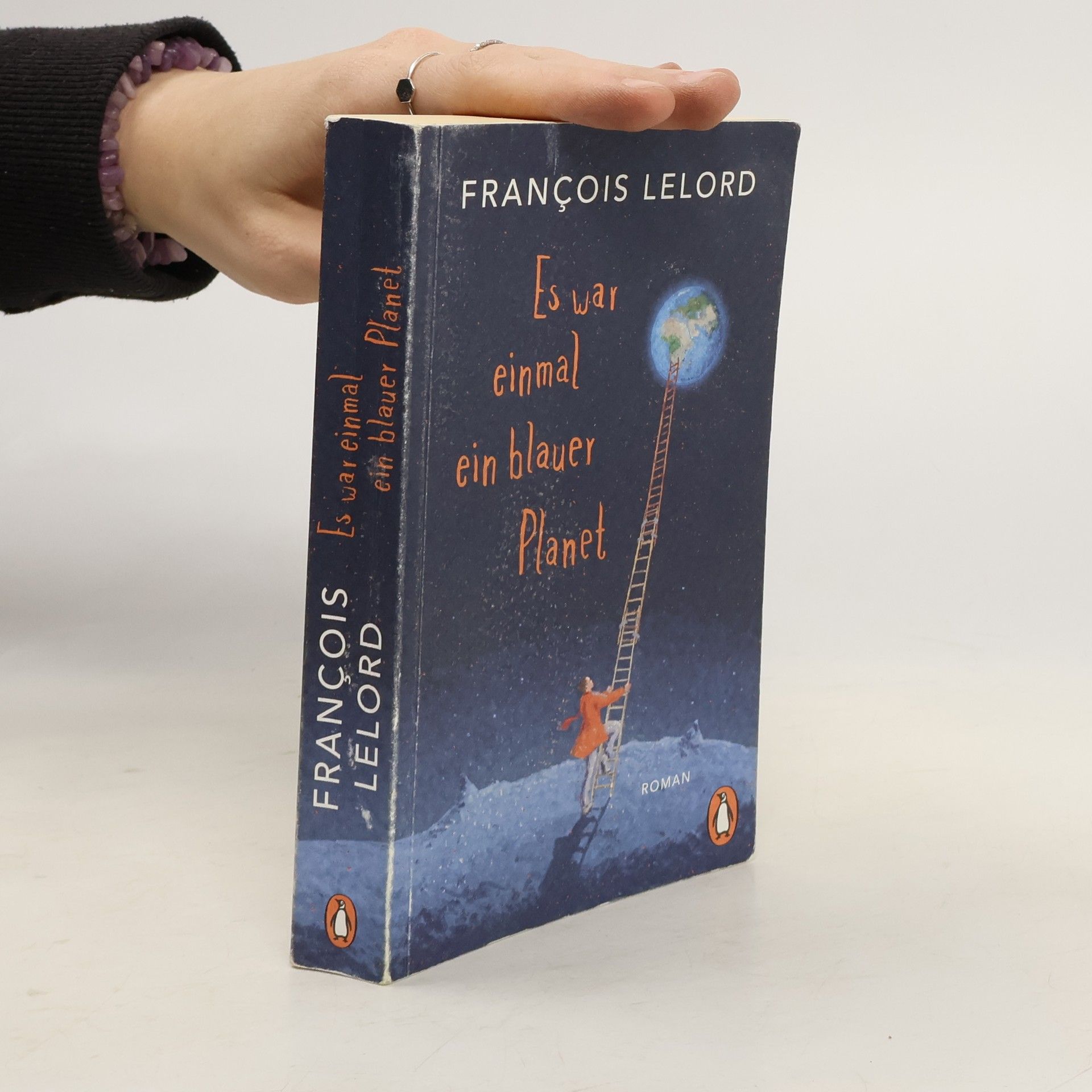 François Lelord Es war einmal ein blauer Planet