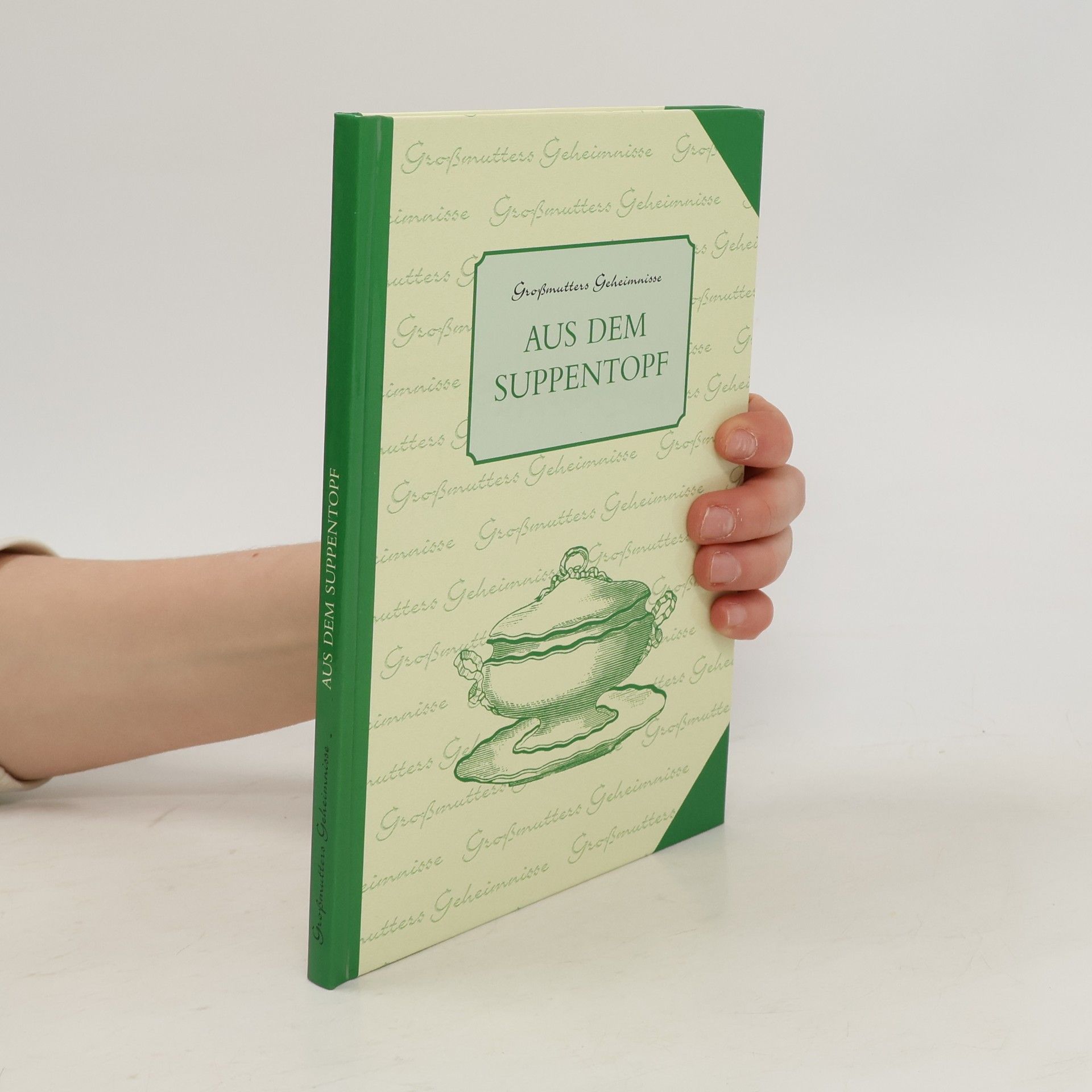 Autorenkollektiv Aus dem Suppentopf