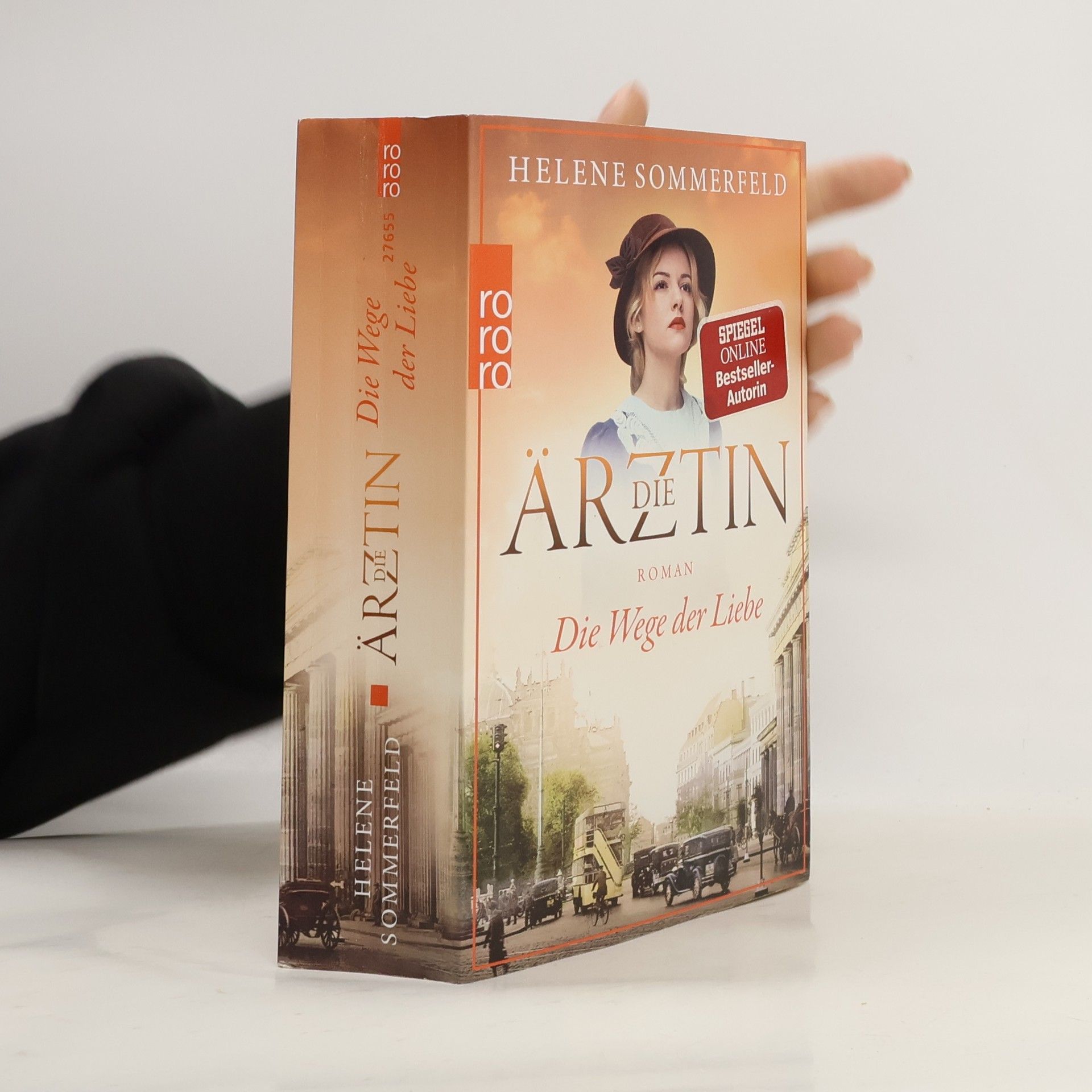 Helene Sommerfeld Die Ärztin. Die Wege der Liebe