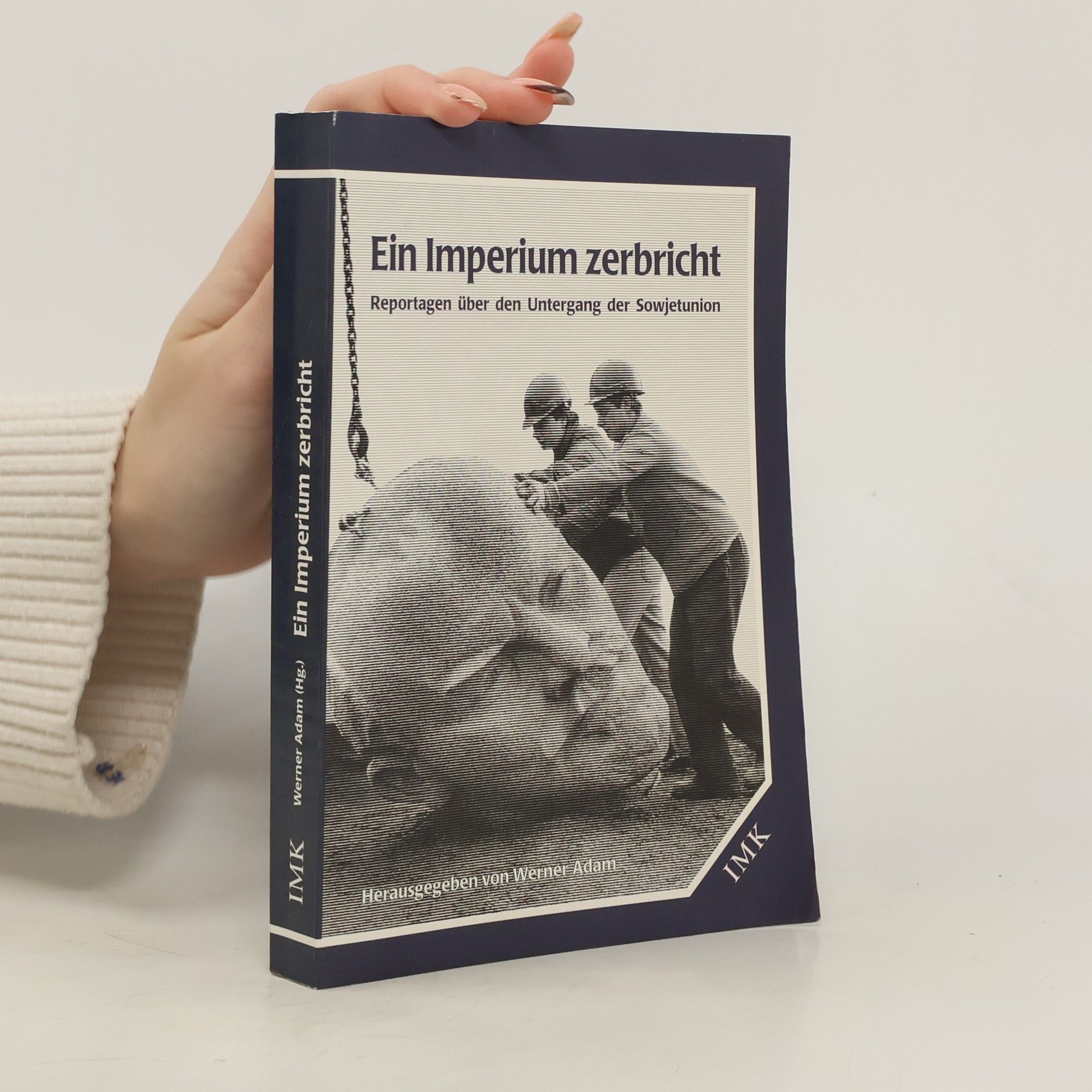 Ein Imperium zerbricht