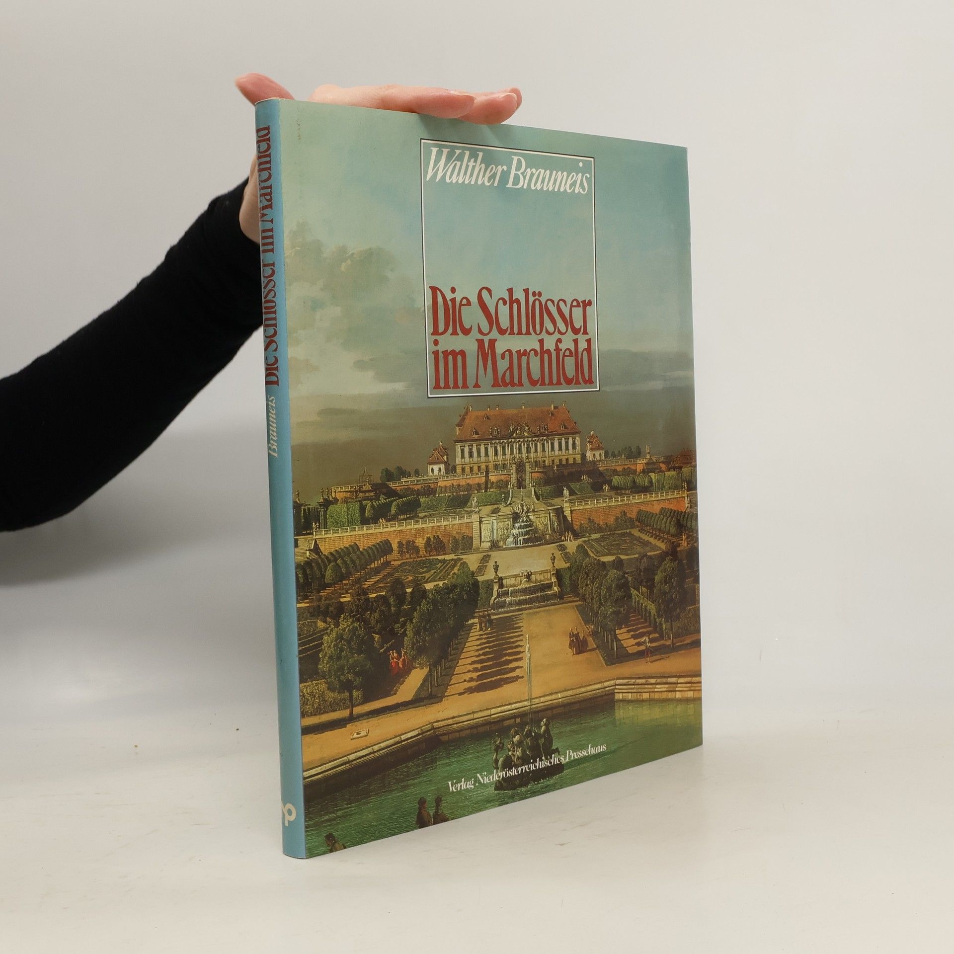 Die Schlösser im Marchfeld