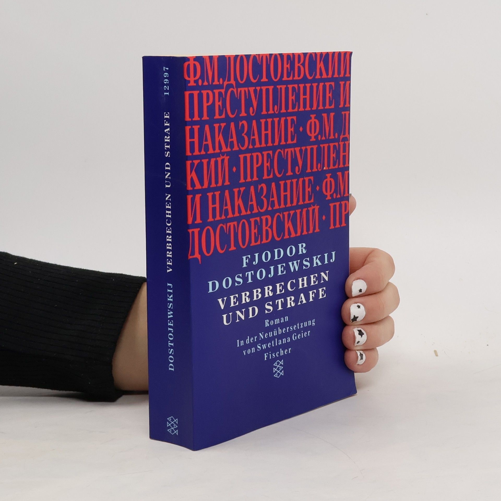 Fyodor Dostoyevsky Verbrechen und Strafe