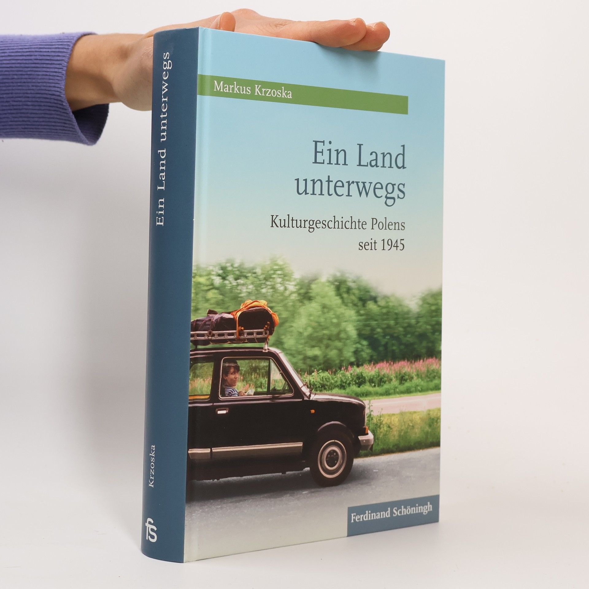 Markus Krzoska Ein Land unterwegs