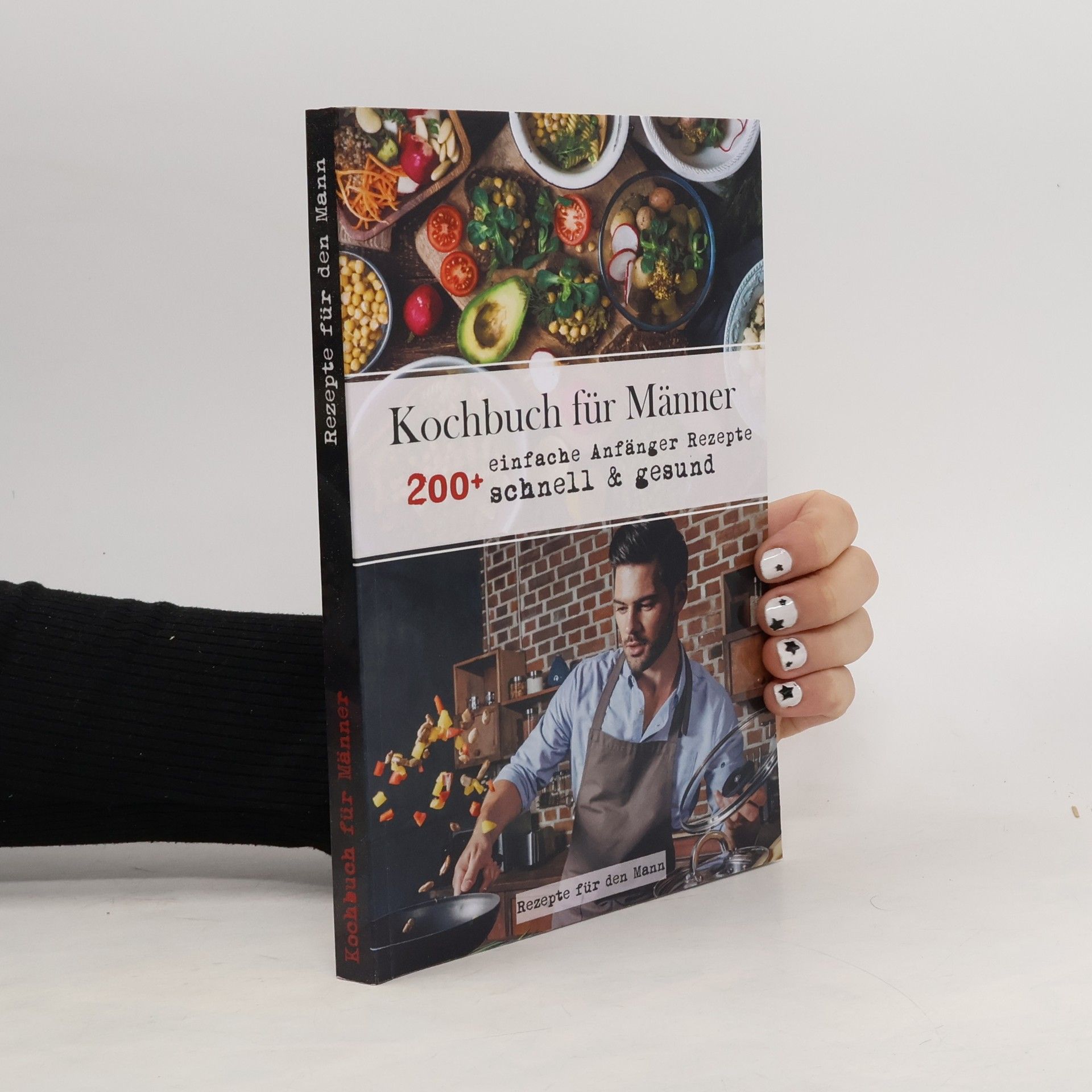 Kolektiv autorů Rezepte für den Mann: Kochbuch für Männer