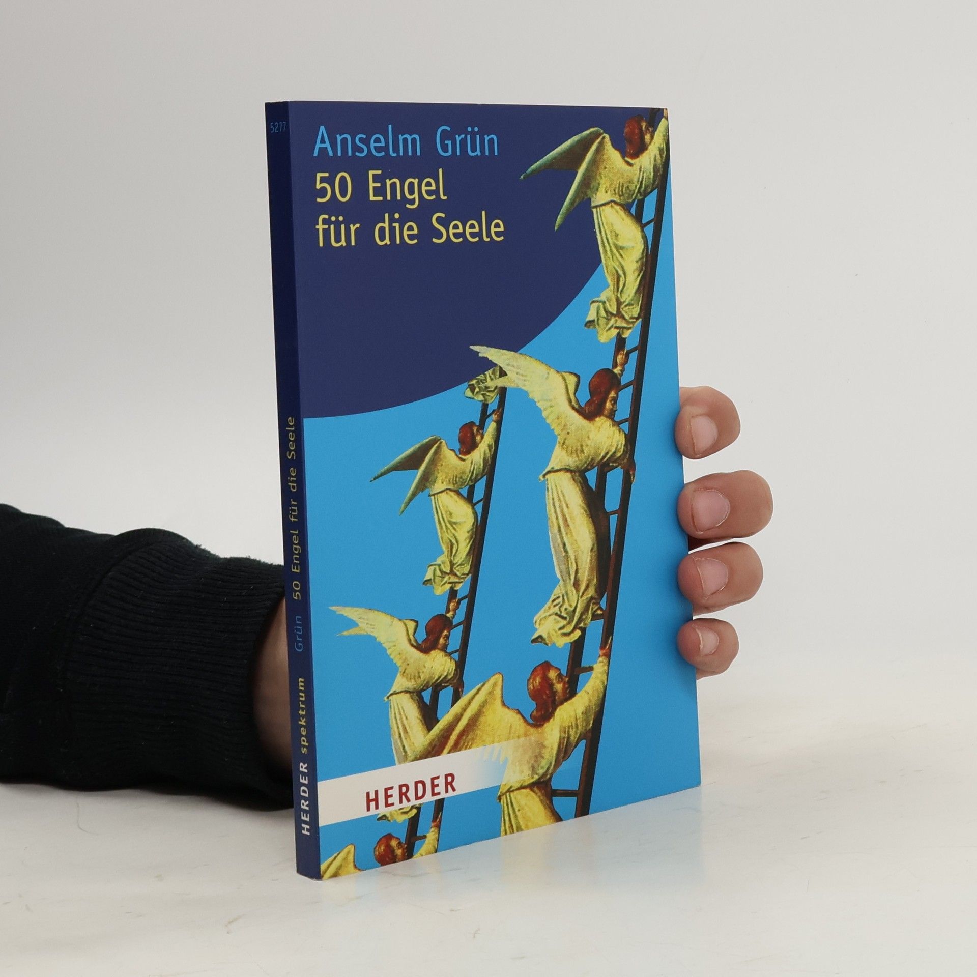 Anselm Grün 50 Engel für die Seele