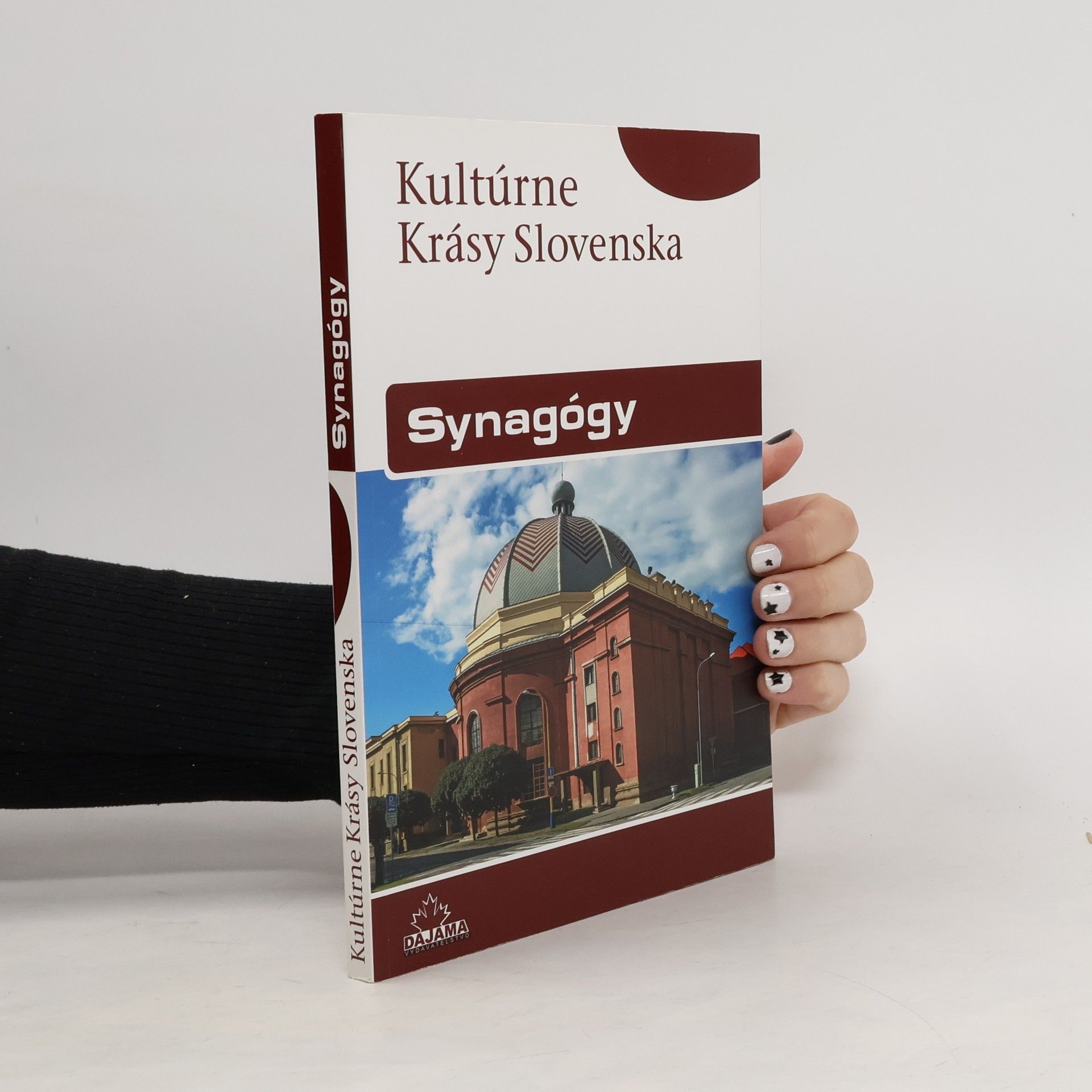 Rebecca Stephens Kultúrne krásy Slovenska - Synagógy