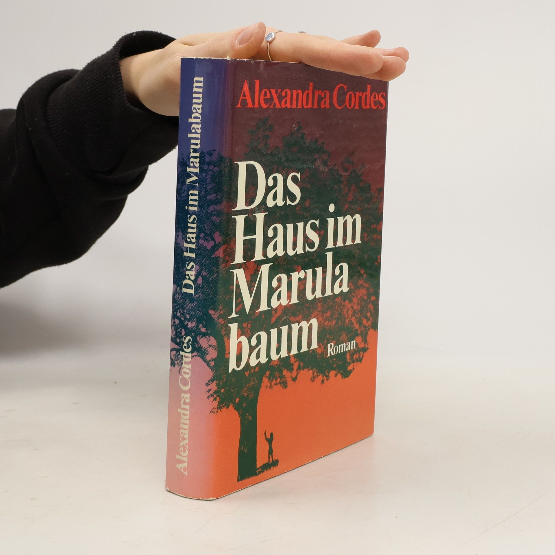 Alexandra Cordes Das Haus im Marulabaum