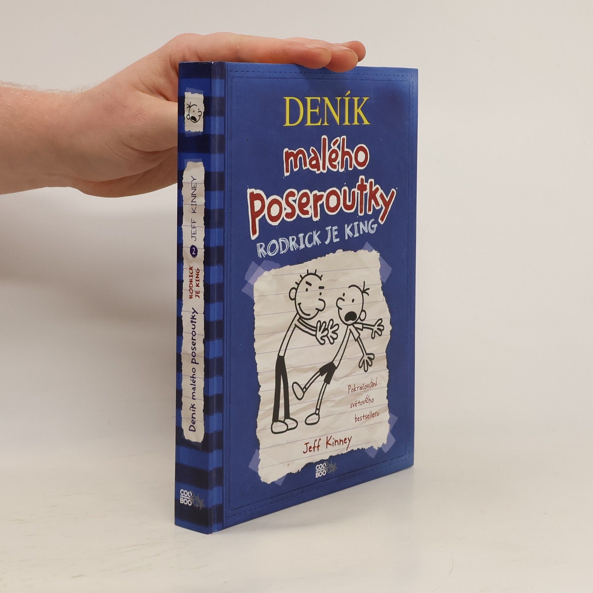 Jeff Kinney Deník malého poseroutky 2. Rodrick je king