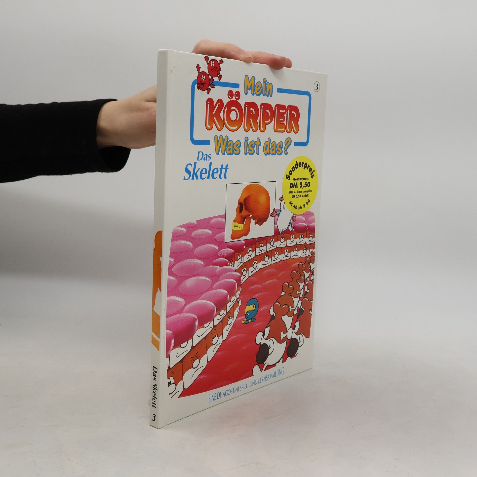 Kolektív autorov Mein Körper. Was ist das? Das Skelett