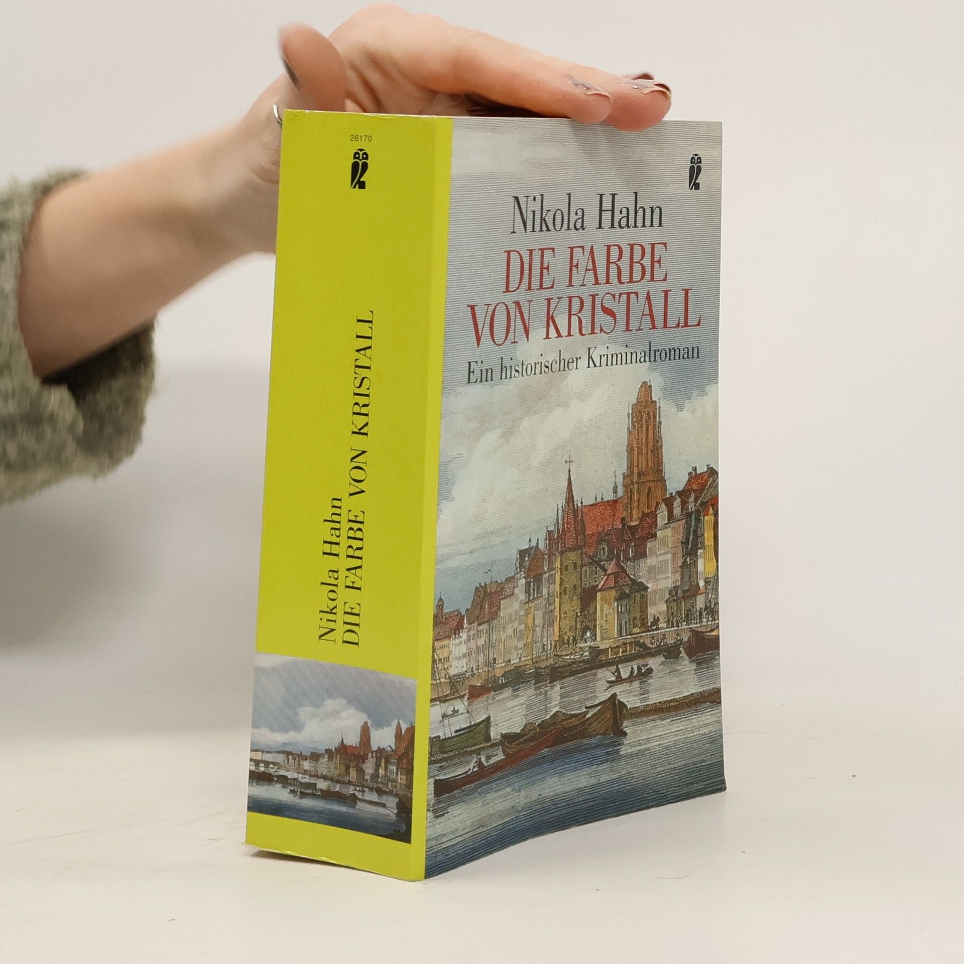 Nikola Hahn Die Farbe von Kristall