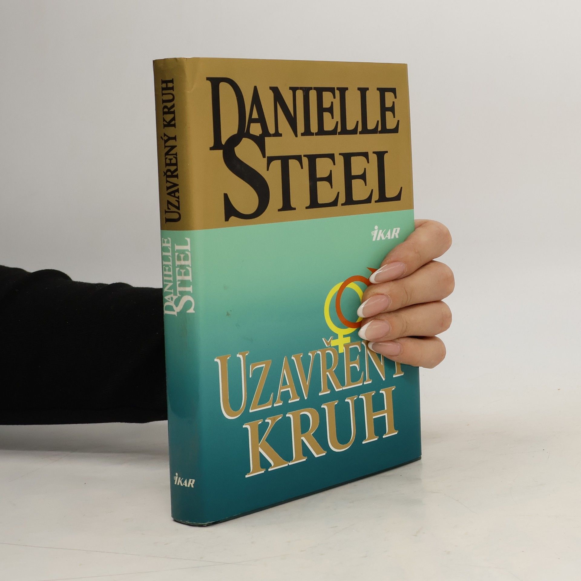 Danielle Steel Uzavřený kruh