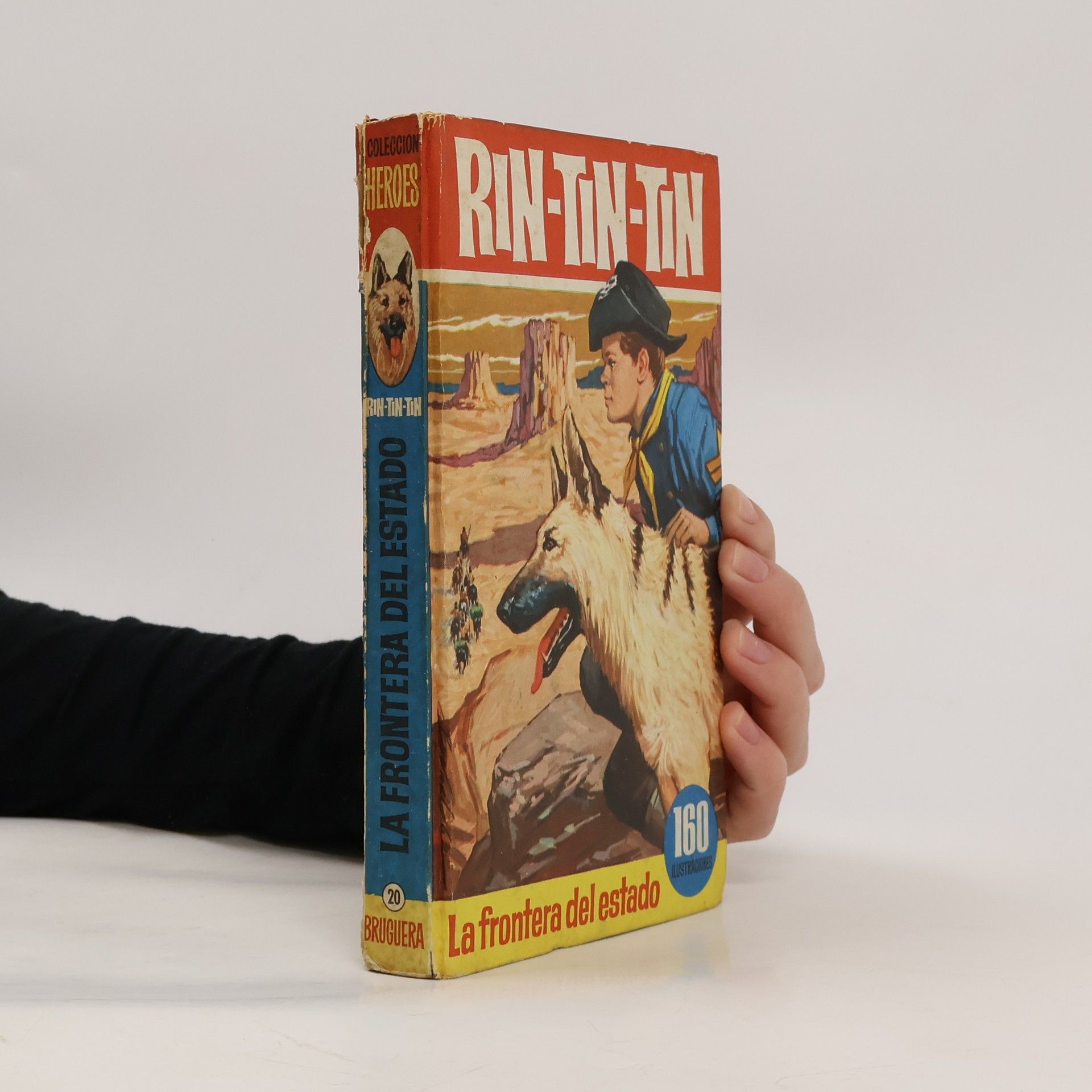 Kolektiv autorů Rin-Tin-Tin. La frontera del estado