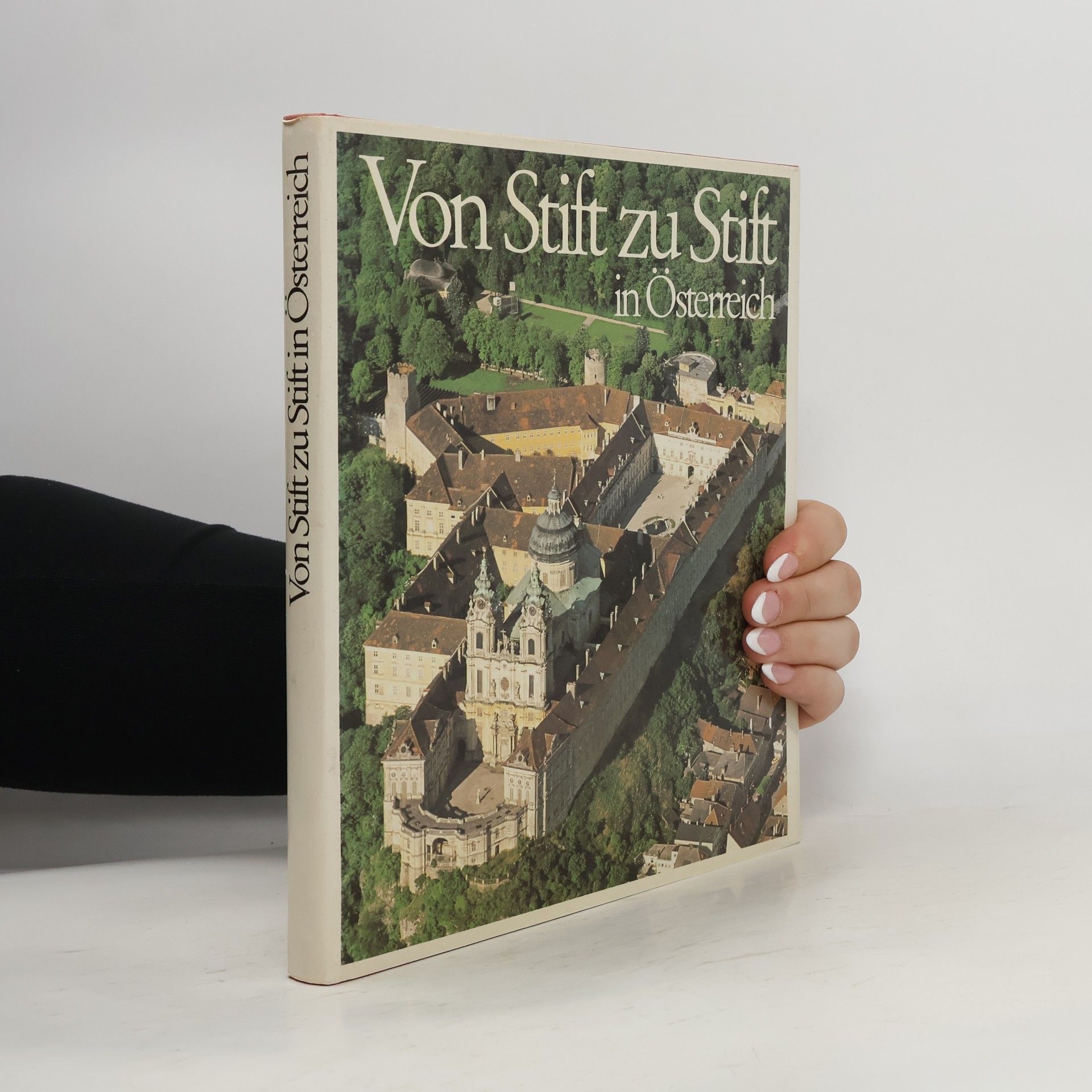 Gerhard Stenzel Von Stift zu Stift in Österreich