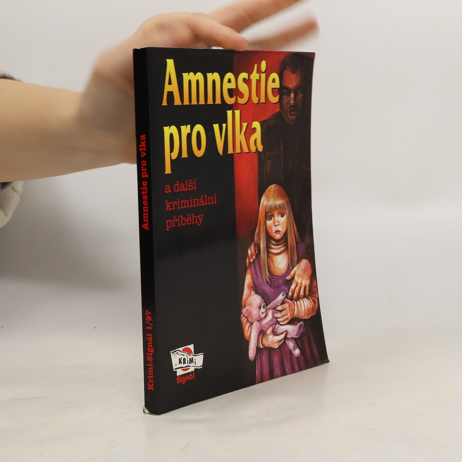 Jan Stach Amnestie pro vlka a další kriminální příběhy