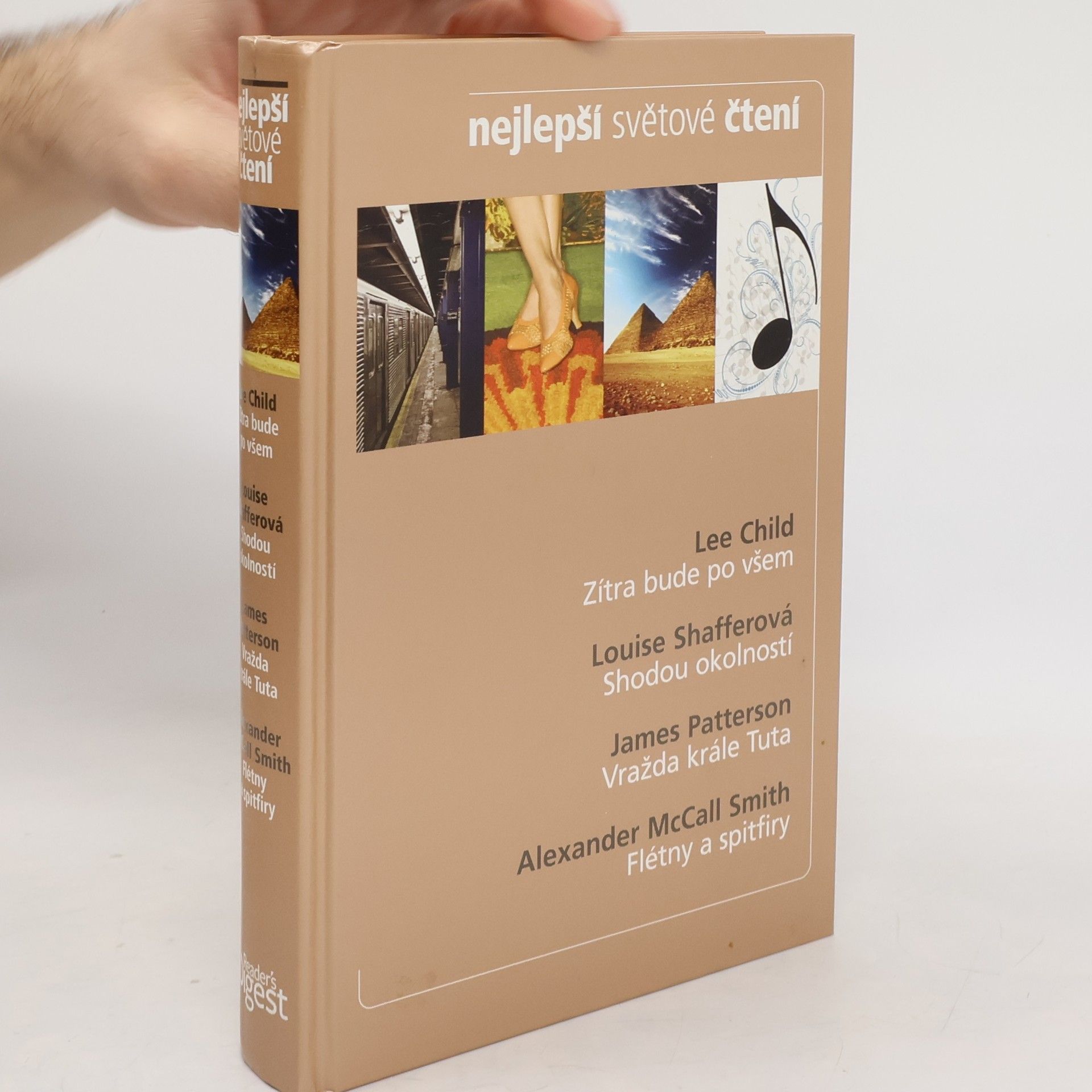 Kolektiv autorů Nejlepší světové čtení. Zítra bude po všem. Shodou okolností. Vražda krále Tuta. Flétny a spitfiry.