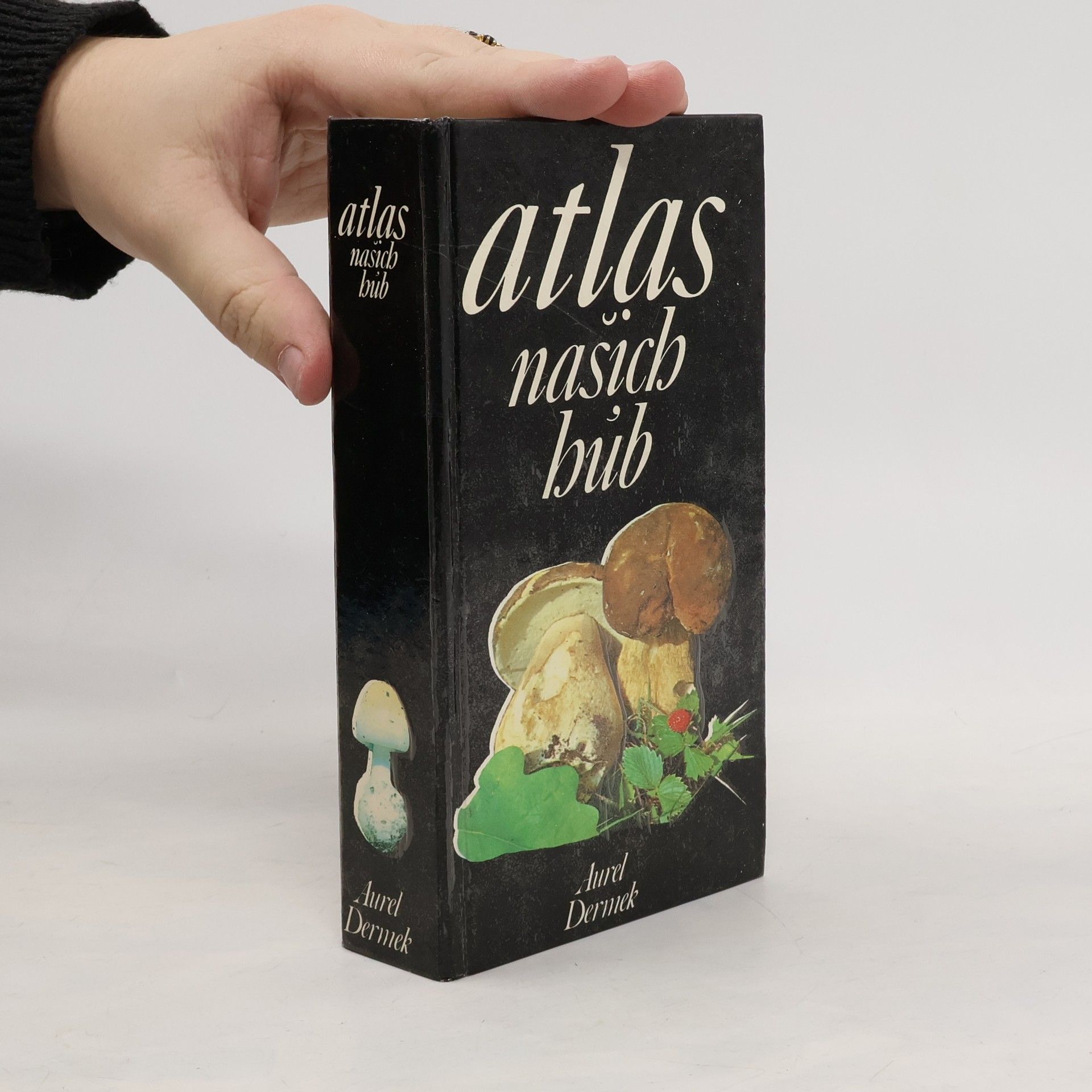 Aurel Dermek Atlas našich húb