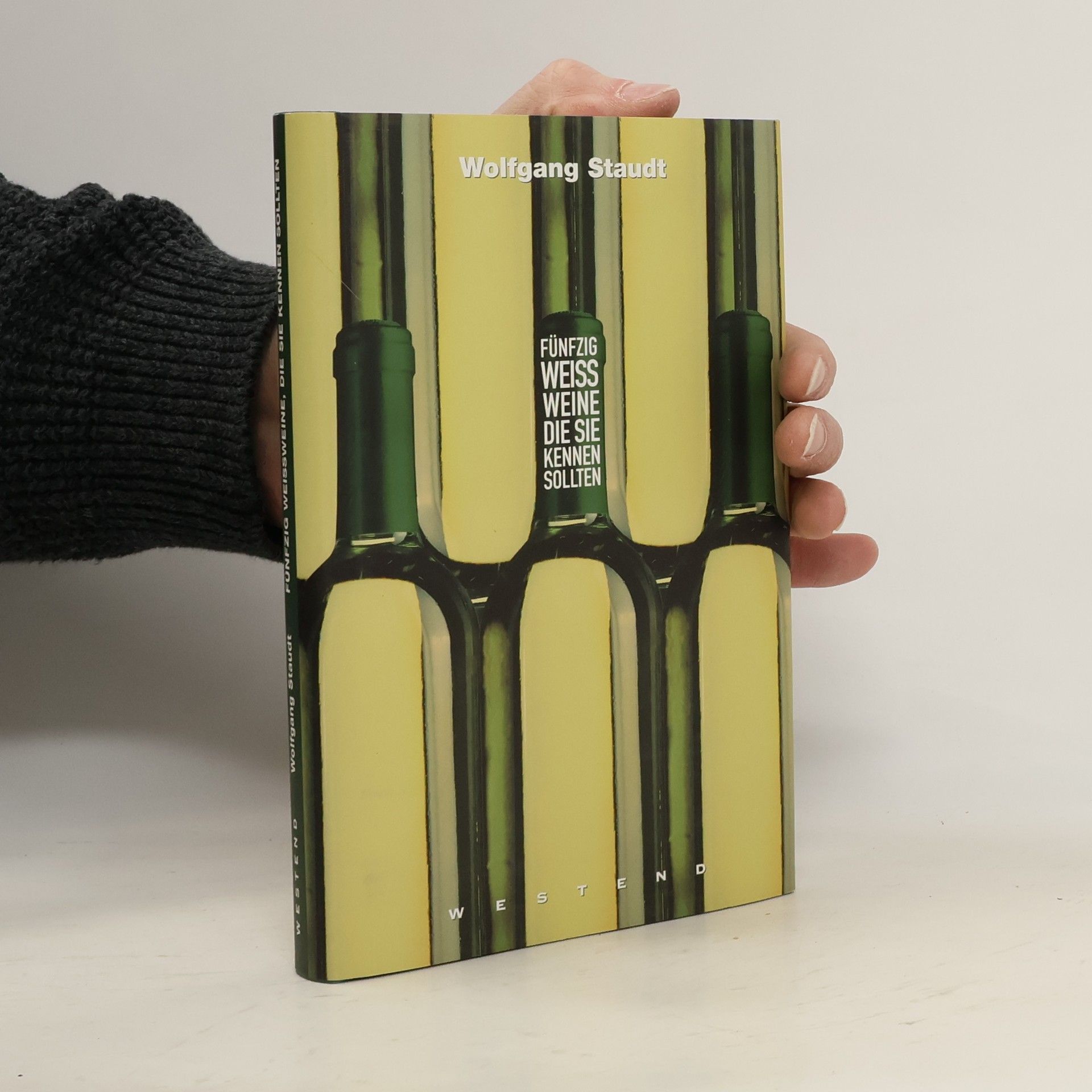 Fünfzig Weißweine, die Sie kennen sollten