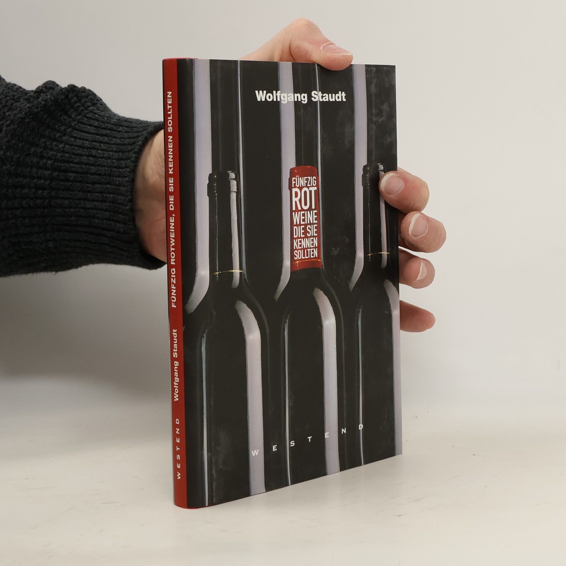 Fünfzig Rotweine, die Sie kennen sollten