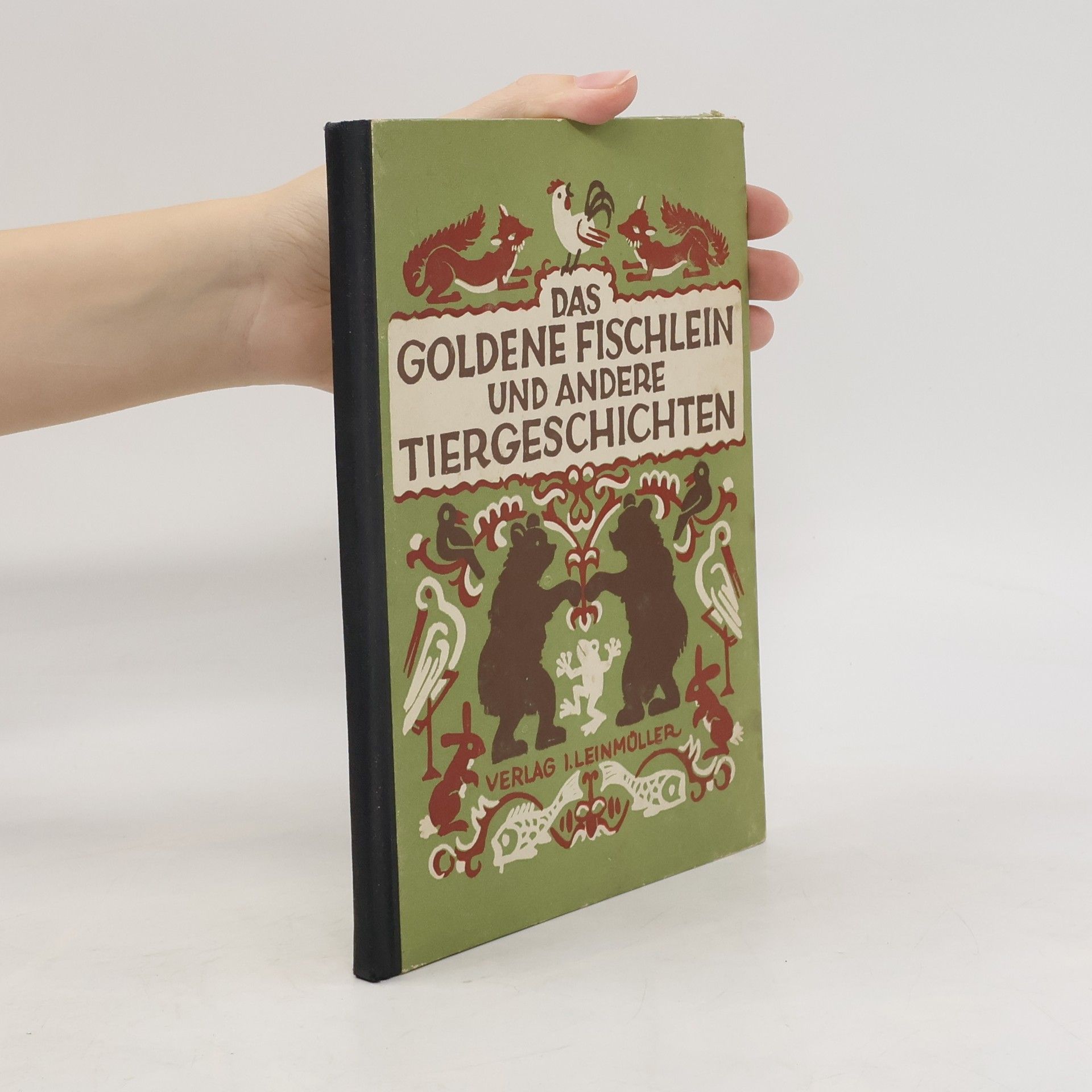 Xaver Schaffgotsch Das goldene Fischlein und andere Tiergeschichten