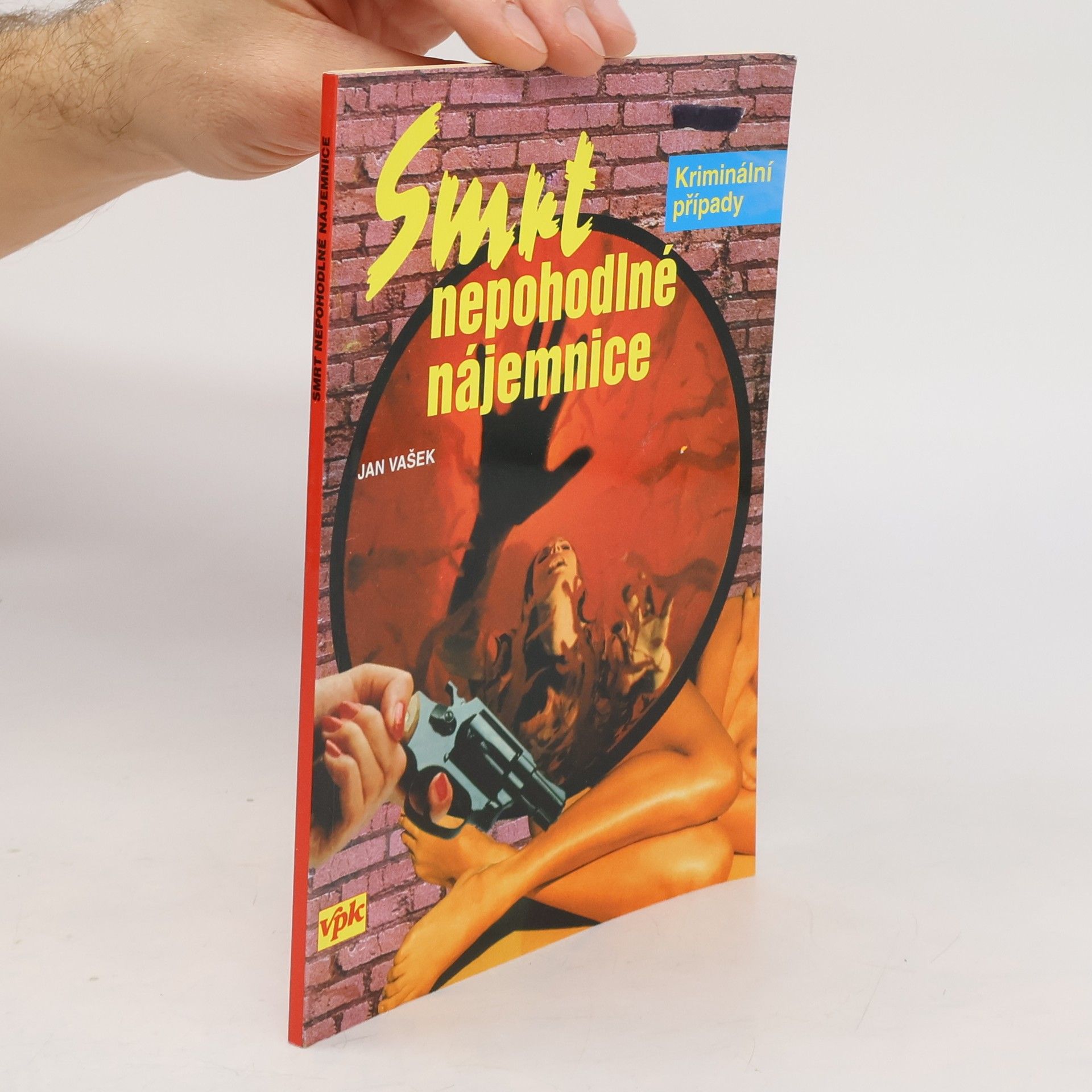 Jan Vašek Smrt nepohodlné nájemnice