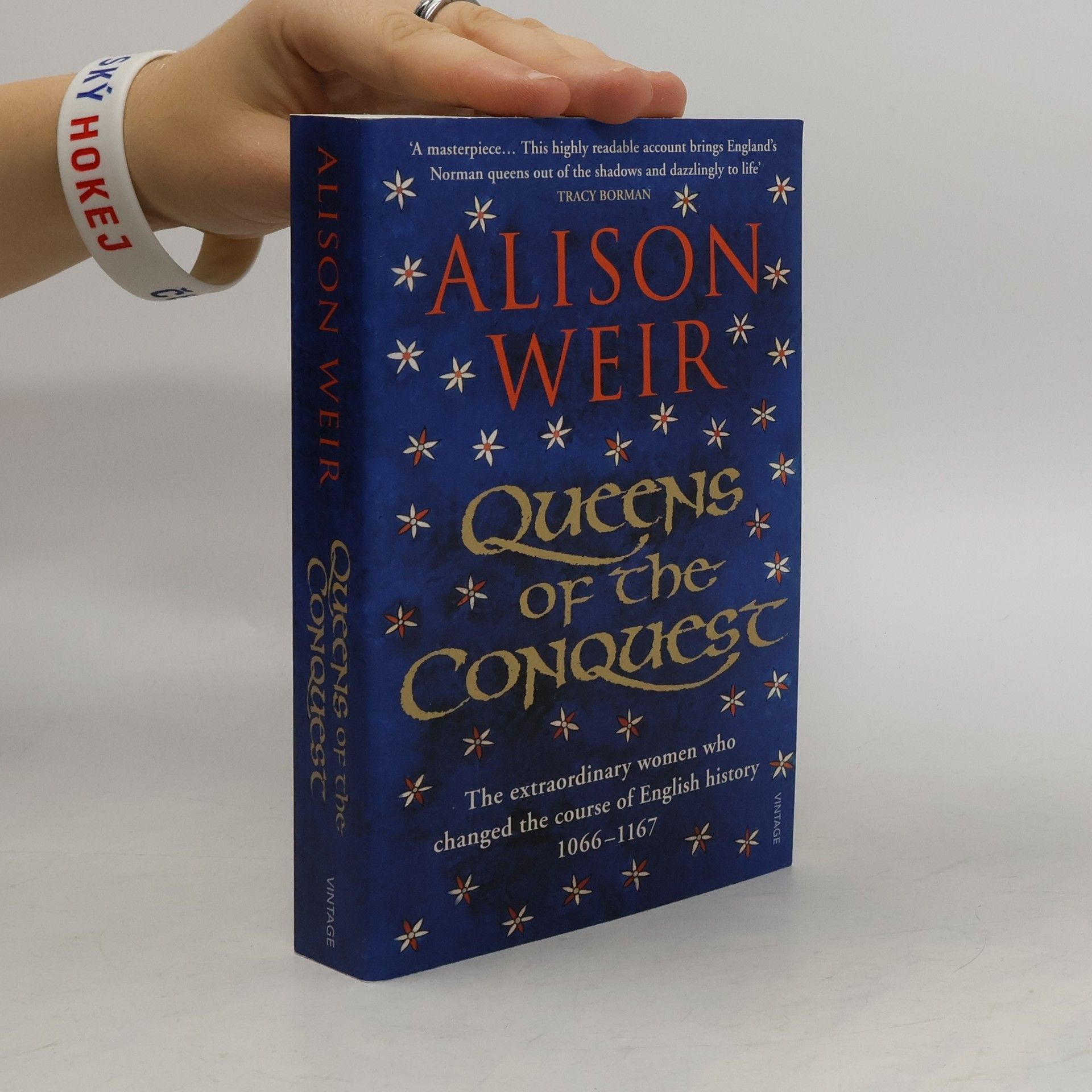 Alison Weirová Queens of the Conquest