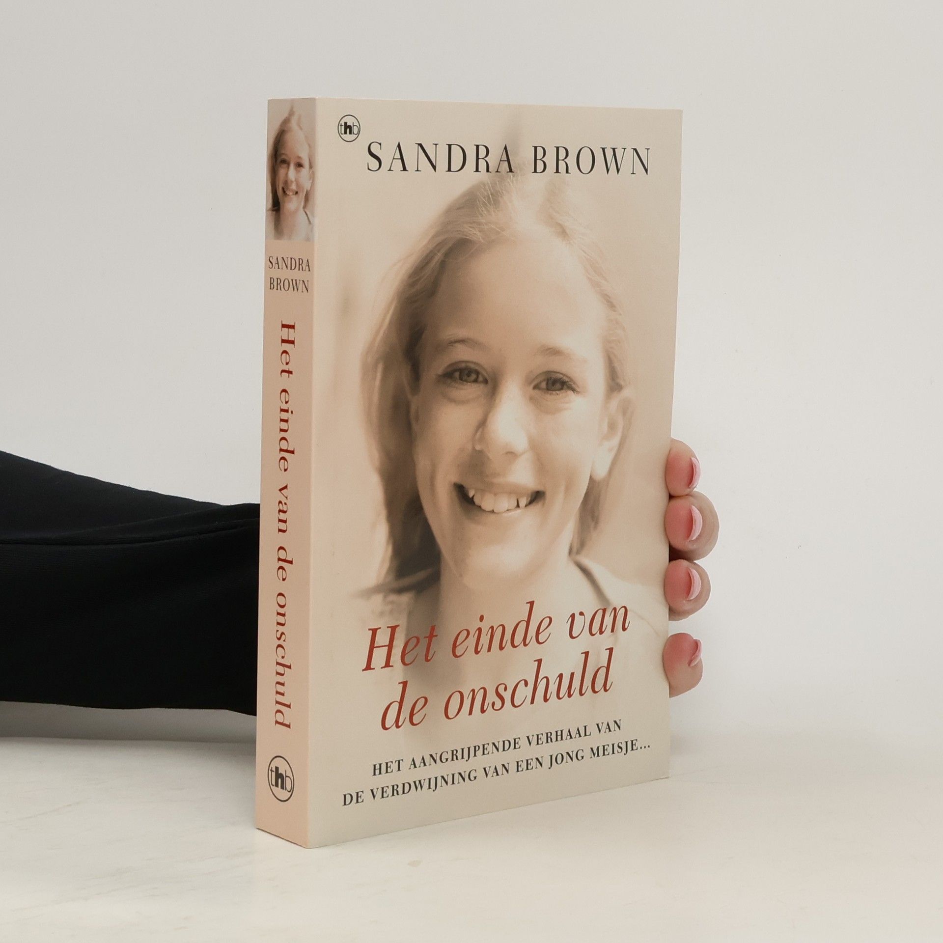 Sandra Brown Het einde van de onschuld / druk 1