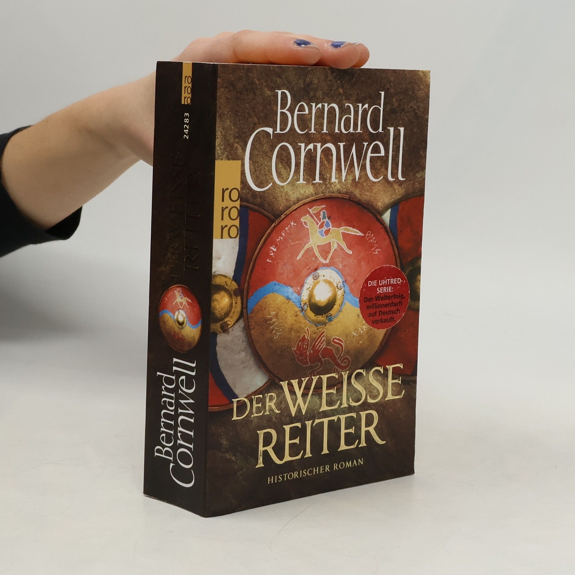 Bernard Cornwell Der weiße Reiter