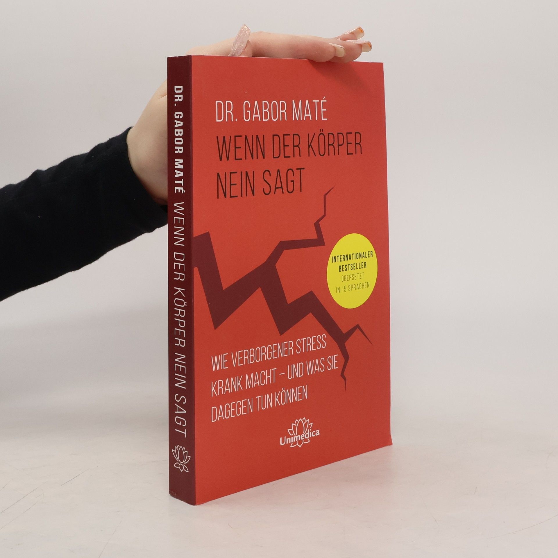 Gabor Maté Wenn der Körper nein sagt